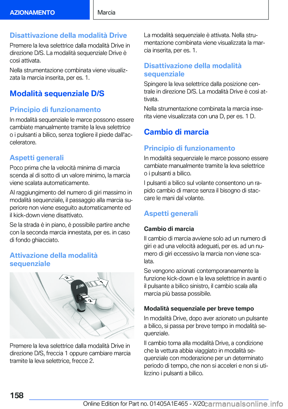 BMW M3 2021  Libretti Di Uso E manutenzione (in Italian) �D�i�s�a�t�t�i�v�a�z�i�o�n�e��d�e�l�l�a��m�o�d�a�l�i�t�