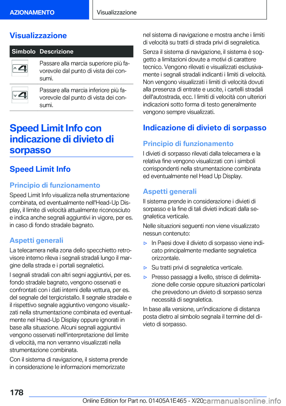 BMW M3 2021  Libretti Di Uso E manutenzione (in Italian) �V�i�s�u�a�l�i�z�z�a�z�i�o�n�e�S�i�m�b�o�l�o�D�e�s�c�r�i�z�i�o�n�e�P�a�s�s�a�r�e��a�l�l�a��m�a�r�c�i�a��s�u�p�e�r�i�o�r�e��p�i�