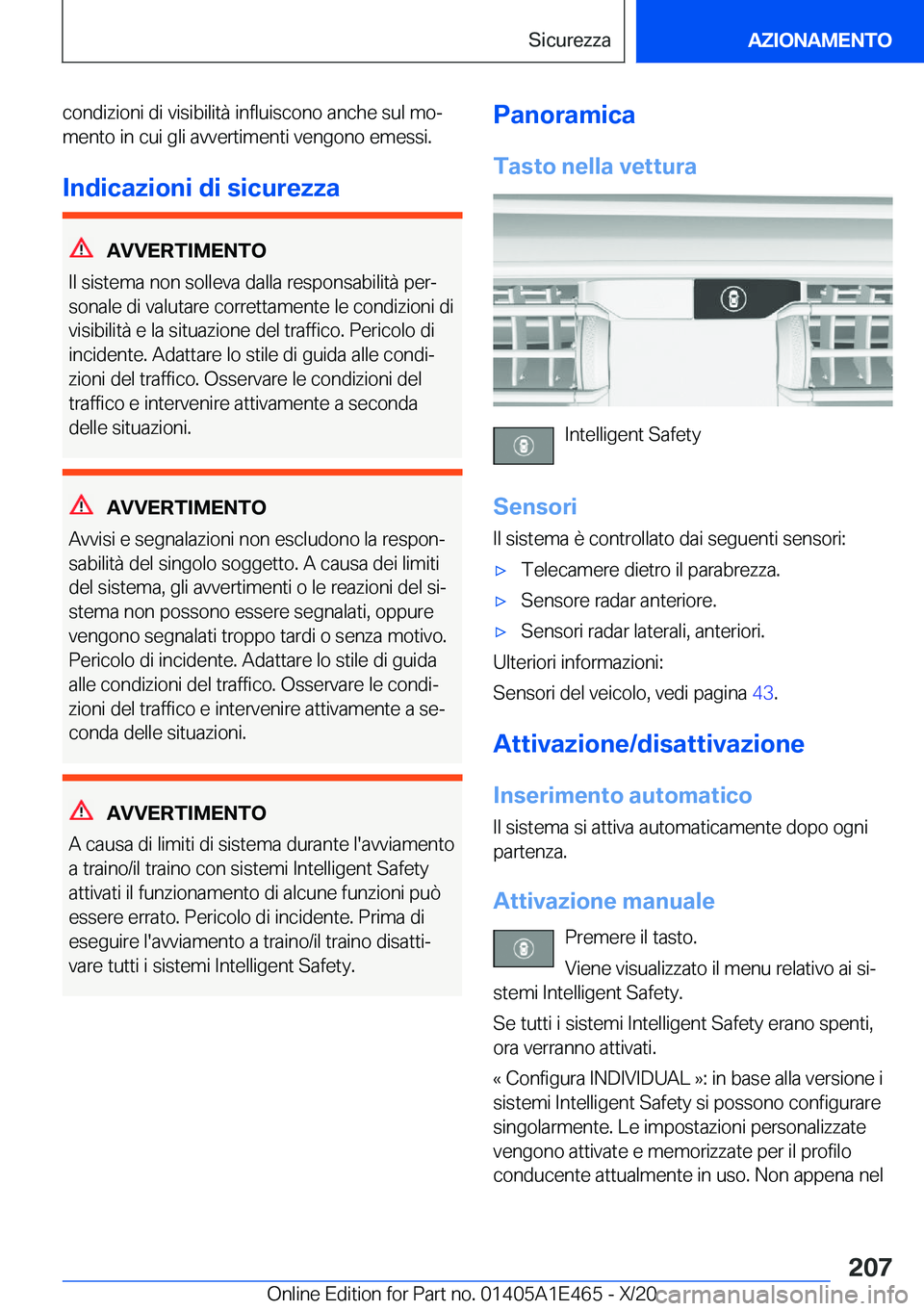 BMW M3 2021  Libretti Di Uso E manutenzione (in Italian) �c�o�n�d�i�z�i�o�n�i��d�i��v�i�s�i�b�i�l�i�t�