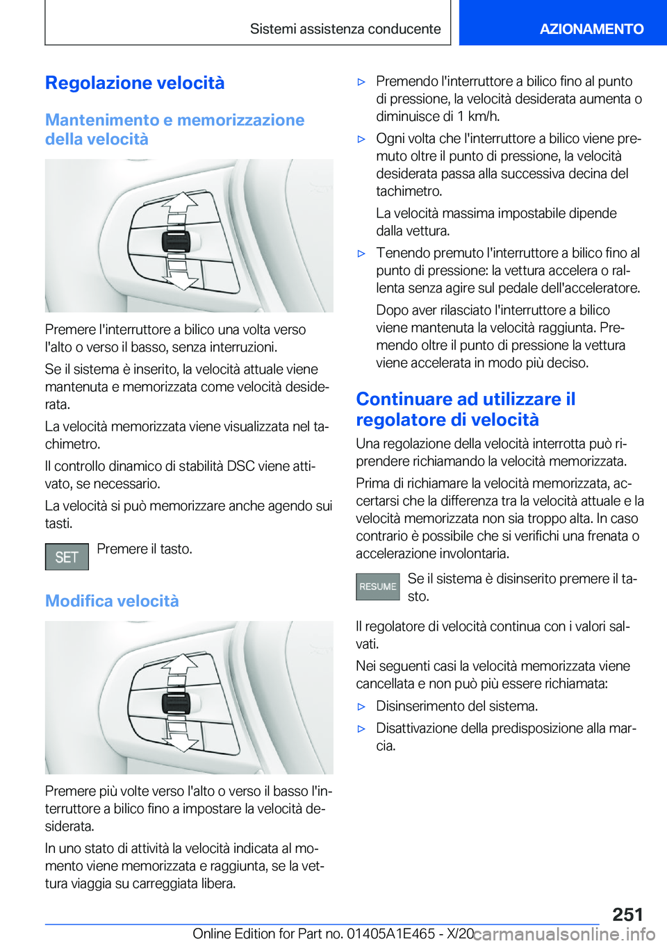BMW M3 2021  Libretti Di Uso E manutenzione (in Italian) �R�e�g�o�l�a�z�i�o�n�e��v�e�l�o�c�i�t�