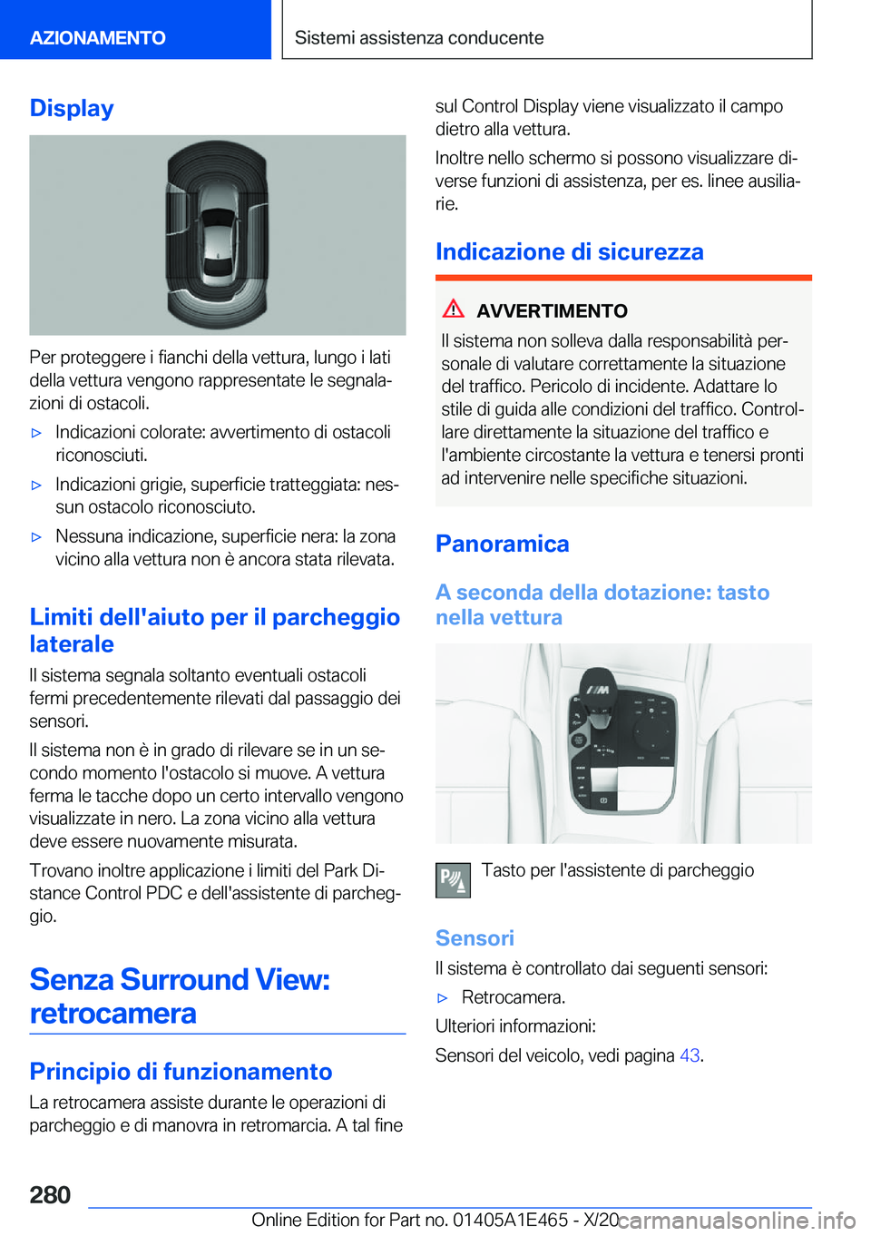 BMW M3 2021  Libretti Di Uso E manutenzione (in Italian) �D�i�s�p�l�a�y
�P�e�r��p�r�o�t�e�g�g�e�r�e��i��f�i�a�n�c�h�i��d�e�l�l�a��v�e�t�t�u�r�a�,��l�u�n�g�o��i��l�a�t�i�d�e�l�l�a��v�e�t�t�u�r�a��v�e�n�g�o�n�o��r�a�p�p�r�e�s�e�n�t�a�t�e��l�e��s�