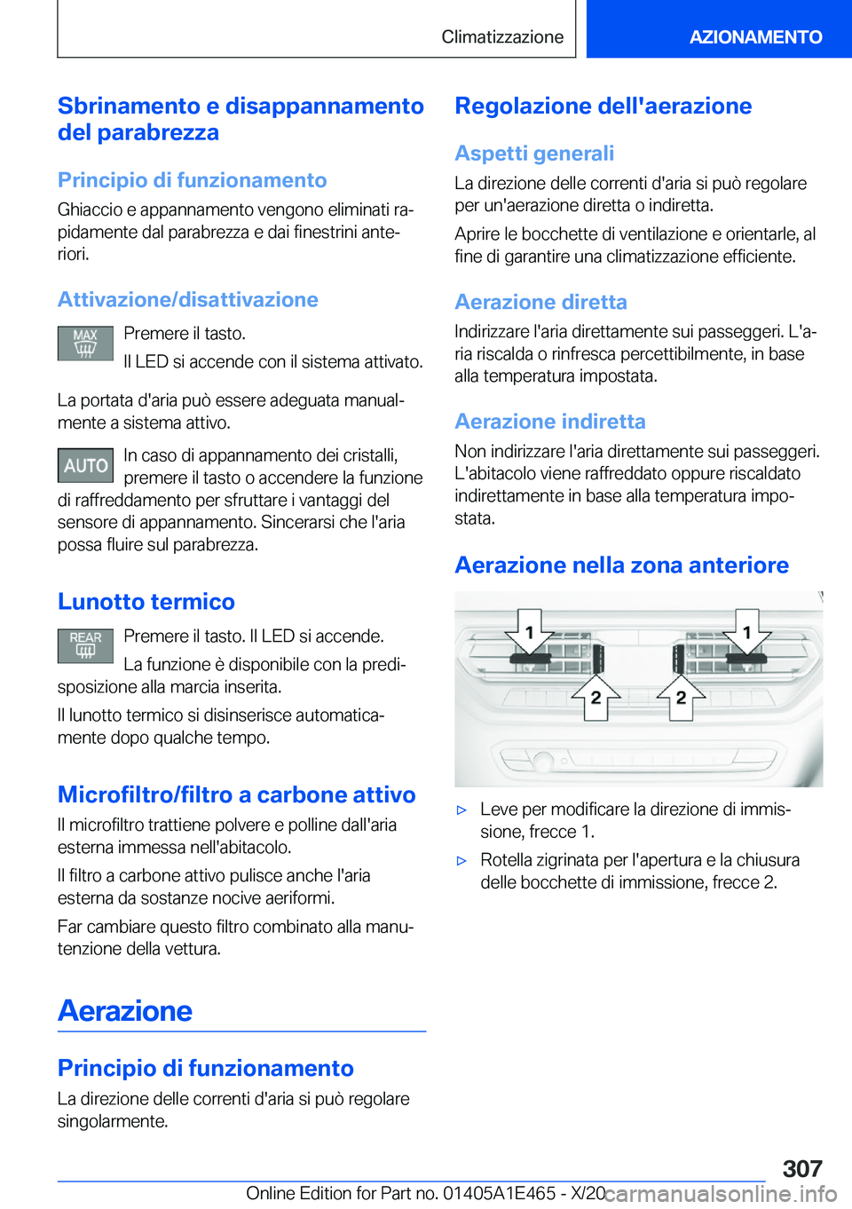 BMW M3 2021  Libretti Di Uso E manutenzione (in Italian) �S�b�r�i�n�a�m�e�n�t�o��e��d�i�s�a�p�p�a�n�n�a�m�e�n�t�o
�d�e�l��p�a�r�a�b�r�e�z�z�a
�P�r�i�n�c�i�p�i�o��d�i��f�u�n�z�i�o�n�a�m�e�n�t�o
�G�h�i�a�c�c�i�o��e��a�p�p�a�n�n�a�m�e�n�t�o��v�e�n�g�o�