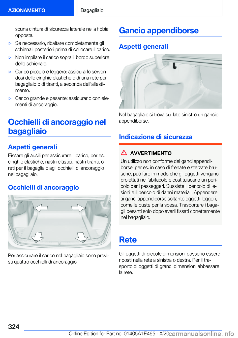 BMW M3 2021  Libretti Di Uso E manutenzione (in Italian) �s�c�u�n�a��c�i�n�t�u�r�a��d�i��s�i�c�u�r�e�z�z�a��l�a�t�e�r�a�l�e��n�e�l�l�a��f�i�b�b�i�a�o�p�p�o�s�t�a�.'x�S�e��n�e�c�e�s�s�a�r�i�o�,��r�i�b�a�l�t�a�r�e��c�o�m�p�l�e�t�a�m�e�n�t�e��g�l