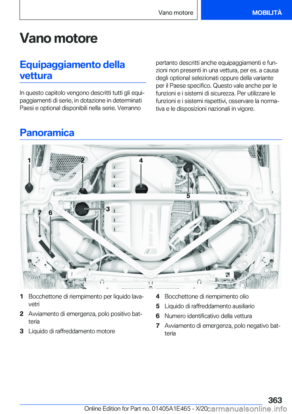 BMW M3 2021  Libretti Di Uso E manutenzione (in Italian) �V�a�n�o��m�o�t�o�r�e�E�q�u�i�p�a�g�g�i�a�m�e�n�t�o��d�e�l�l�a�v�e�t�t�u�r�a
�I�n��q�u�e�s�t�o��c�a�p�i�t�o�l�o��v�e�n�g�o�n�o��d�e�s�c�r�i�t�t�i��t�u�t�t�i��g�l�i��e�q�u�iª
�p�a�g�g�i�a�m�