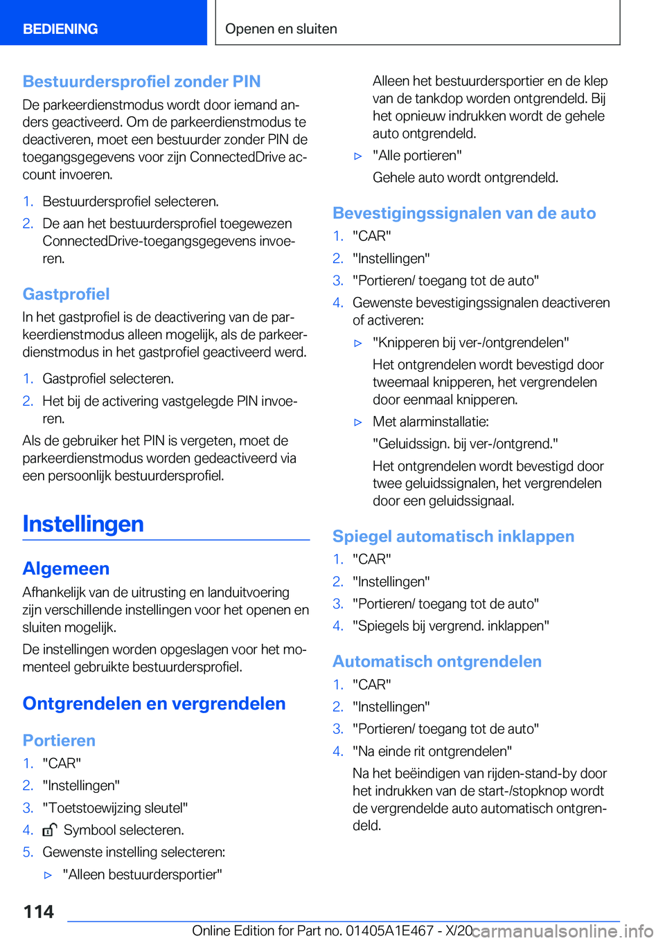 BMW M3 2021  Instructieboekjes (in Dutch) �B�e�s�t�u�u�r�d�e�r�s�p�r�o�f�i�e�l��z�o�n�d�e�r��P�I�N
�D�e��p�a�r�k�e�e�r�d�i�e�n�s�t�m�o�d�u�s��w�o�r�d�t��d�o�o�r��i�e�m�a�n�d��a�nj
�d�e�r�s��g�e�a�c�t�i�v�e�e�r�d�.��O�m��d�e��p�a�r