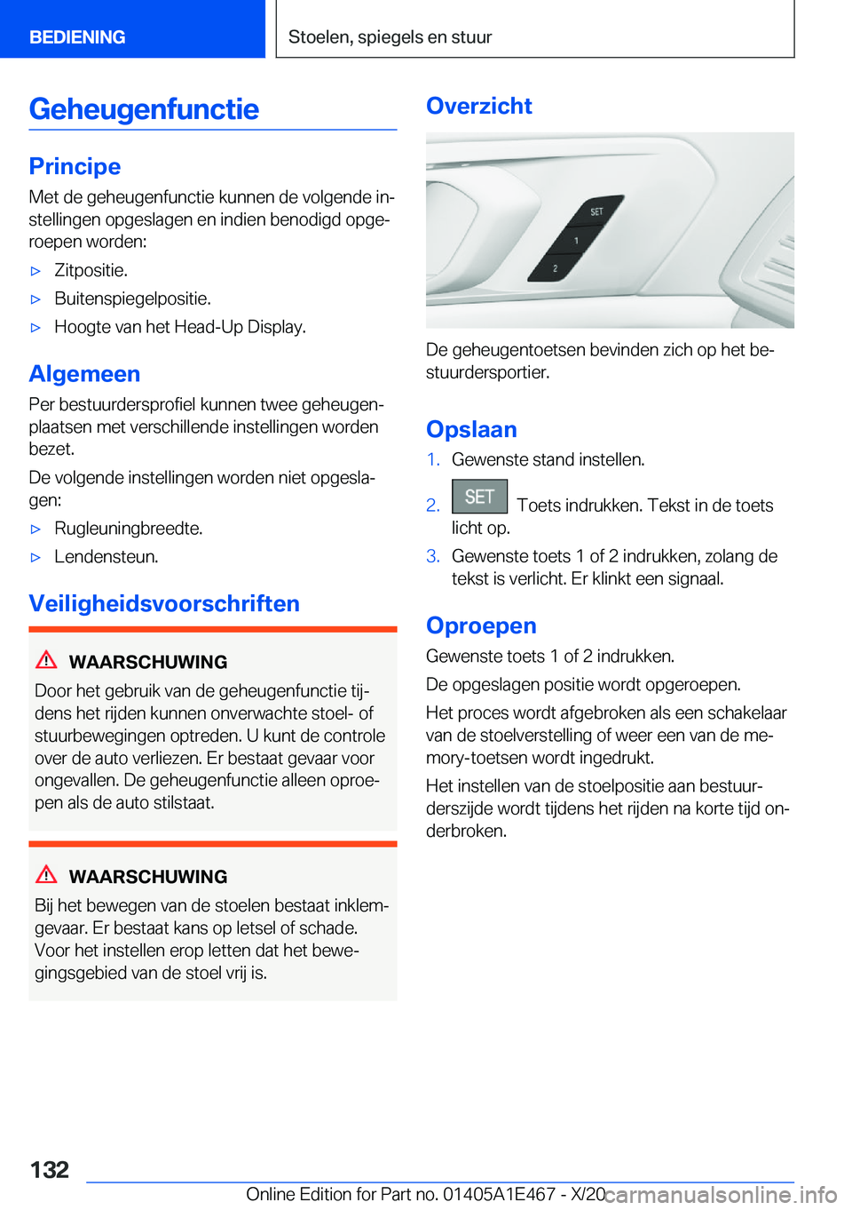 BMW M3 2021  Instructieboekjes (in Dutch) �G�e�h�e�u�g�e�n�f�u�n�c�t�i�e
�P�r�i�n�c�i�p�e�M�e�t��d�e��g�e�h�e�u�g�e�n�f�u�n�c�t�i�e��k�u�n�n�e�n��d�e��v�o�l�g�e�n�d�e��i�nj
�s�t�e�l�l�i�n�g�e�n��o�p�g�e�s�l�a�g�e�n��e�n��i�n�d�i�e�n