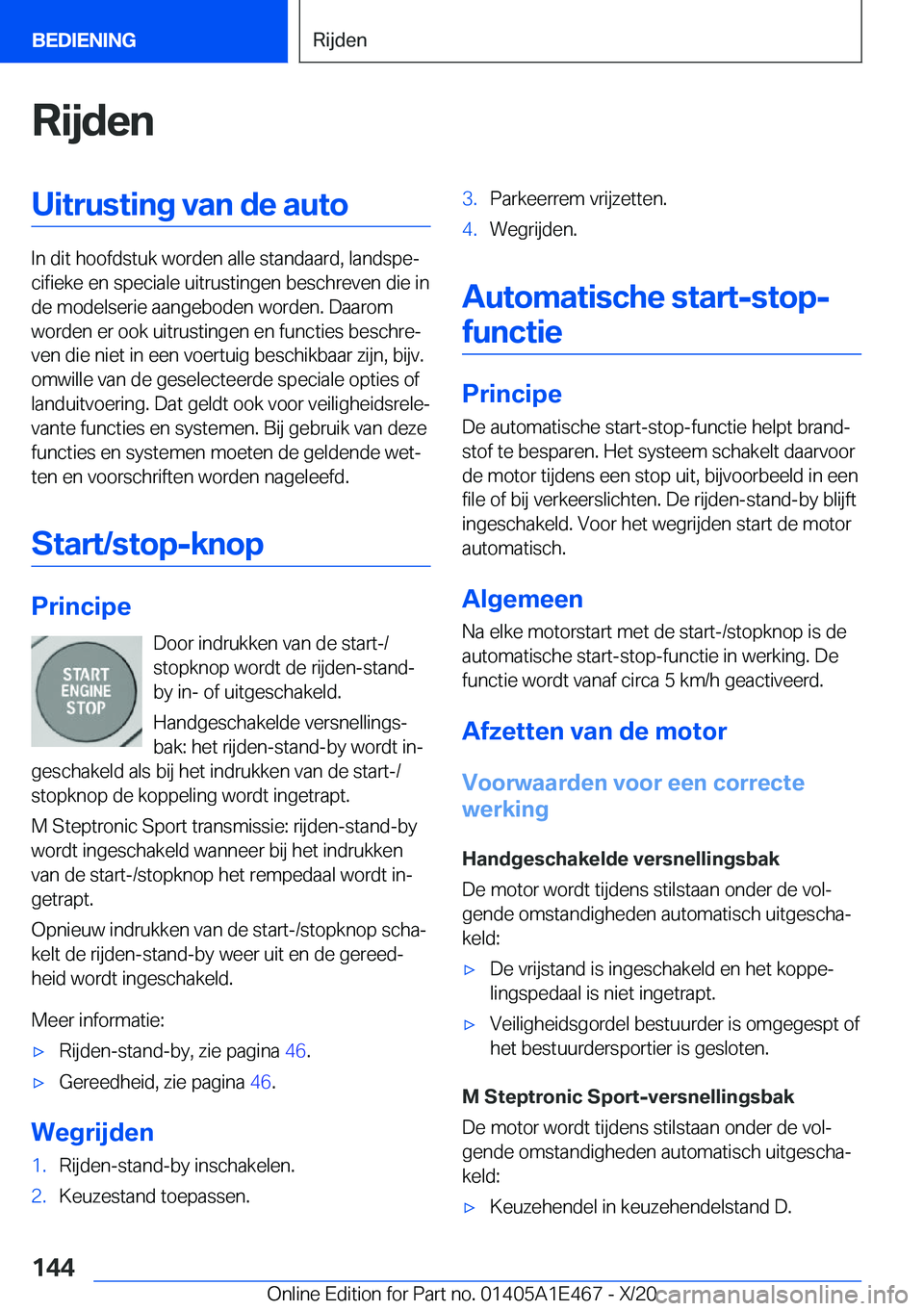 BMW M3 2021  Instructieboekjes (in Dutch) �R�i�j�d�e�n�U�i�t�r�u�s�t�i�n�g��v�a�n��d�e��a�u�t�o
�I�n��d�i�t��h�o�o�f�d�s�t�u�k��w�o�r�d�e�n��a�l�l�e��s�t�a�n�d�a�a�r�d�,��l�a�n�d�s�p�ej�c�i�f�i�e�k�e��e�n��s�p�e�c�i�a�l�e��u�i�t�