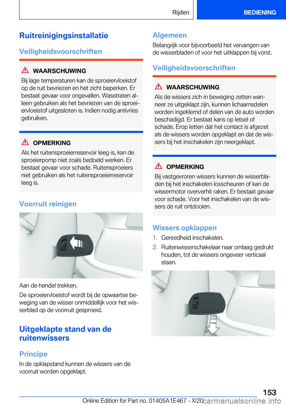 BMW M3 2021  Instructieboekjes (in Dutch) �R�u�i�t�r�e�i�n�i�g�i�n�g�s�i�n�s�t�a�l�l�a�t�i�e
�V�e�i�l�i�g�h�e�i�d�s�v�o�o�r�s�c�h�r�i�f�t�e�n
�W�A�A�R�S�C�H�U�W�I�N�G
�B�i�j��l�a�g�e��t�e�m�p�e�r�a�t�u�r�e�n��k�a�n��d�e��s�p�r�o�e�i�e�r�