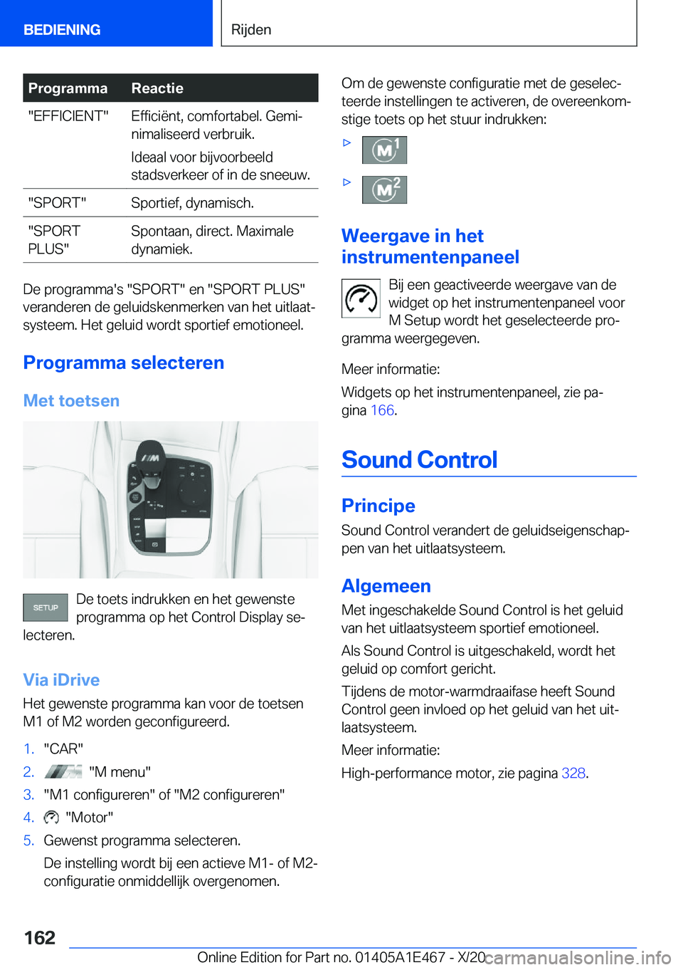 BMW M3 2021  Instructieboekjes (in Dutch) �P�r�o�g�r�a�m�m�a�R�e�a�c�t�i�e��E�F�F�I�C�I�E�N�T��E�f�f�i�c�i�ë�n�t�,��c�o�m�f�o�r�t�a�b�e�l�.��G�e�m�ij
�n�i�m�a�l�i�s�e�e�r�d��v�e�r�b�r�u�i�k�.
�I�d�e�a�a�l��v�o�o�r��b�i�j�v�o�o�r�b�e�