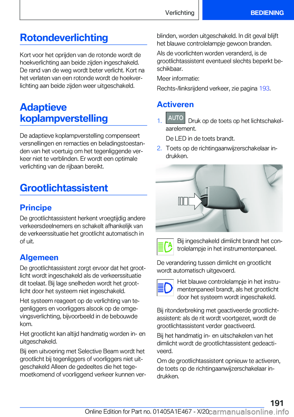 BMW M3 2021  Instructieboekjes (in Dutch) �R�o�t�o�n�d�e�v�e�r�l�i�c�h�t�i�n�g
�K�o�r�t��v�o�o�r��h�e�t��o�p�r�i�j�d�e�n��v�a�n��d�e��r�o�t�o�n�d�e��w�o�r�d�t��d�e�h�o�e�k�v�e�r�l�i�c�h�t�i�n�g��a�a�n��b�e�i�d�e��z�i�j�d�e�n��i�n�