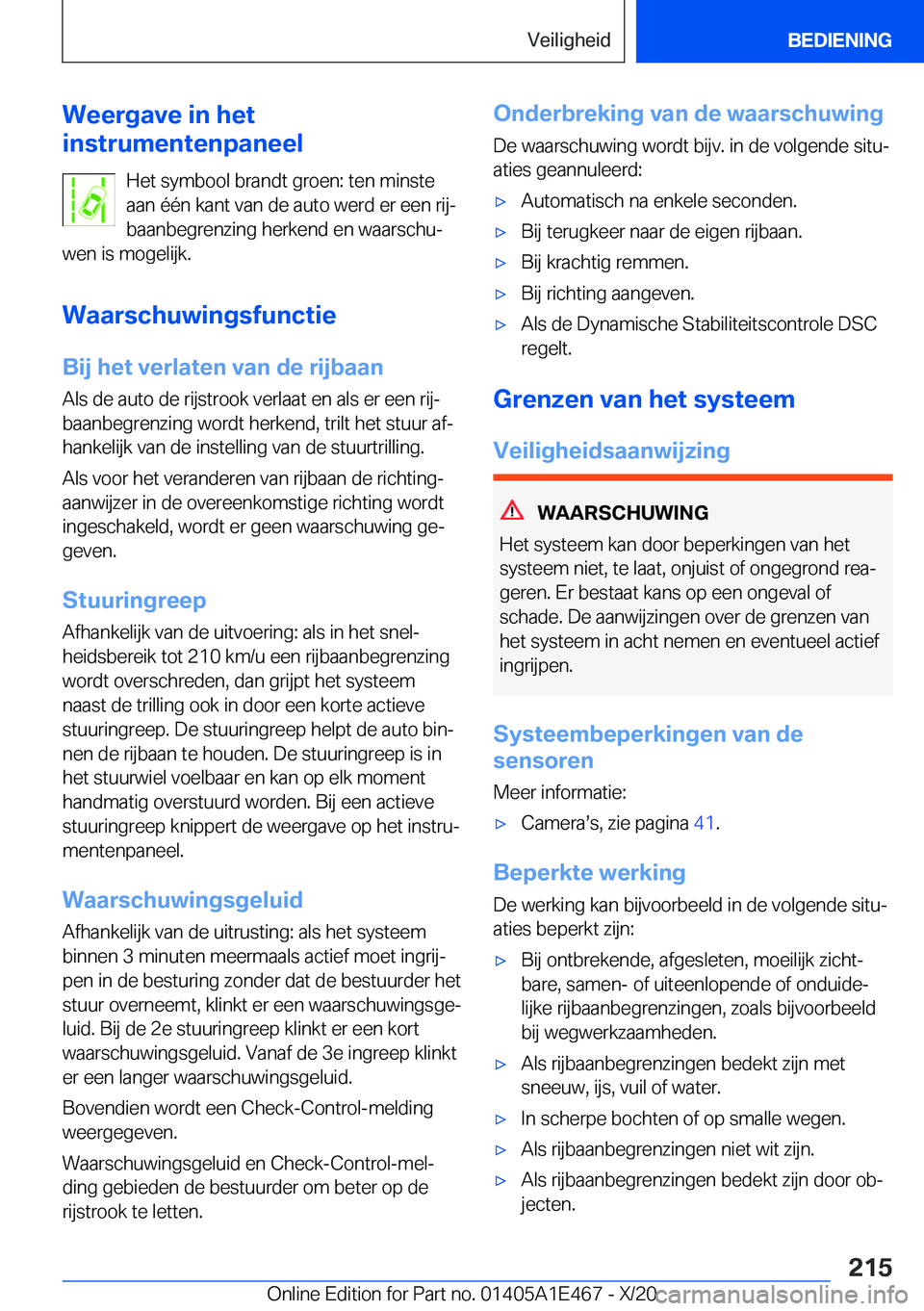 BMW M3 2021  Instructieboekjes (in Dutch) �W�e�e�r�g�a�v�e��i�n��h�e�t
�i�n�s�t�r�u�m�e�n�t�e�n�p�a�n�e�e�l
�H�e�t��s�y�m�b�o�o�l��b�r�a�n�d�t��g�r�o�e�n�:��t�e�n��m�i�n�s�t�e
�a�a�n��é�é�n��k�a�n�t��v�a�n��d�e��a�u�t�o��w�e�r�