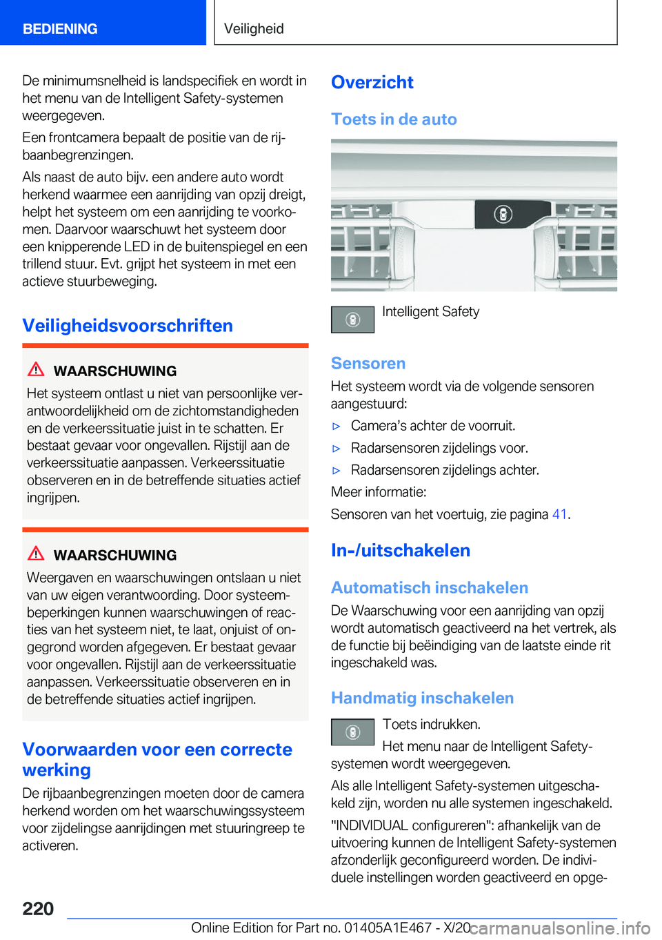BMW M3 2021  Instructieboekjes (in Dutch) �D�e��m�i�n�i�m�u�m�s�n�e�l�h�e�i�d��i�s��l�a�n�d�s�p�e�c�i�f�i�e�k��e�n��w�o�r�d�t��i�n
�h�e�t��m�e�n�u��v�a�n��d�e��I�n�t�e�l�l�i�g�e�n�t��S�a�f�e�t�y�-�s�y�s�t�e�m�e�n �w�e�e�r�g�e�g�e�v