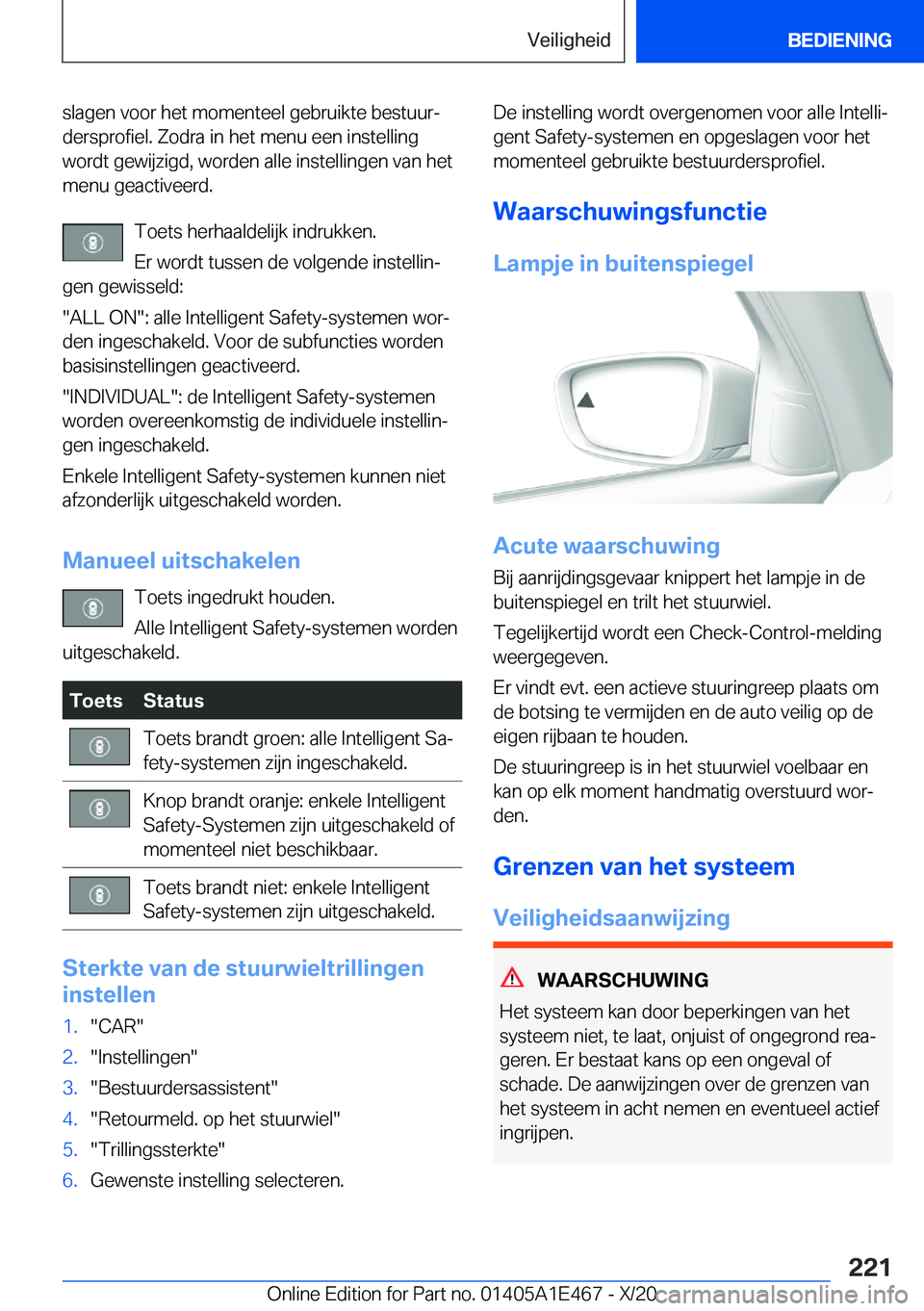 BMW M3 2021  Instructieboekjes (in Dutch) �s�l�a�g�e�n��v�o�o�r��h�e�t��m�o�m�e�n�t�e�e�l��g�e�b�r�u�i�k�t�e��b�e�s�t�u�u�rj�d�e�r�s�p�r�o�f�i�e�l�.��Z�o�d�r�a��i�n��h�e�t��m�e�n�u��e�e�n��i�n�s�t�e�l�l�i�n�g
�w�o�r�d�t��g�e�w�i�