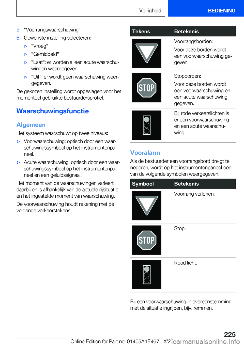 BMW M3 2021  Instructieboekjes (in Dutch) �5�.��V�o�o�r�r�a�n�g�s�w�a�a�r�s�c�h�u�w�i�n�g��6�.�G�e�w�e�n�s�t�e��i�n�s�t�e�l�l�i�n�g��s�e�l�e�c�t�e�r�e�n�:'x��V�r�o�e�g�'x��G�e�m�i�d�d�e�l�d�'x��L�a�a�t��:��e�r��w�o�r�d