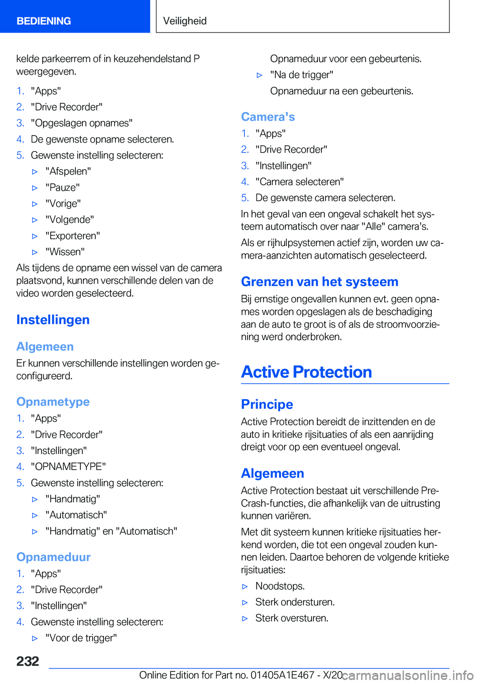 BMW M3 2021  Instructieboekjes (in Dutch) �k�e�l�d�e��p�a�r�k�e�e�r�r�e�m��o�f��i�n��k�e�u�z�e�h�e�n�d�e�l�s�t�a�n�d��P
�w�e�e�r�g�e�g�e�v�e�n�.�1�.��A�p�p�s��2�.��D�r�i�v�e��R�e�c�o�r�d�e�r��3�.��O�p�g�e�s�l�a�g�e�n��o�p�n�a�m�e�