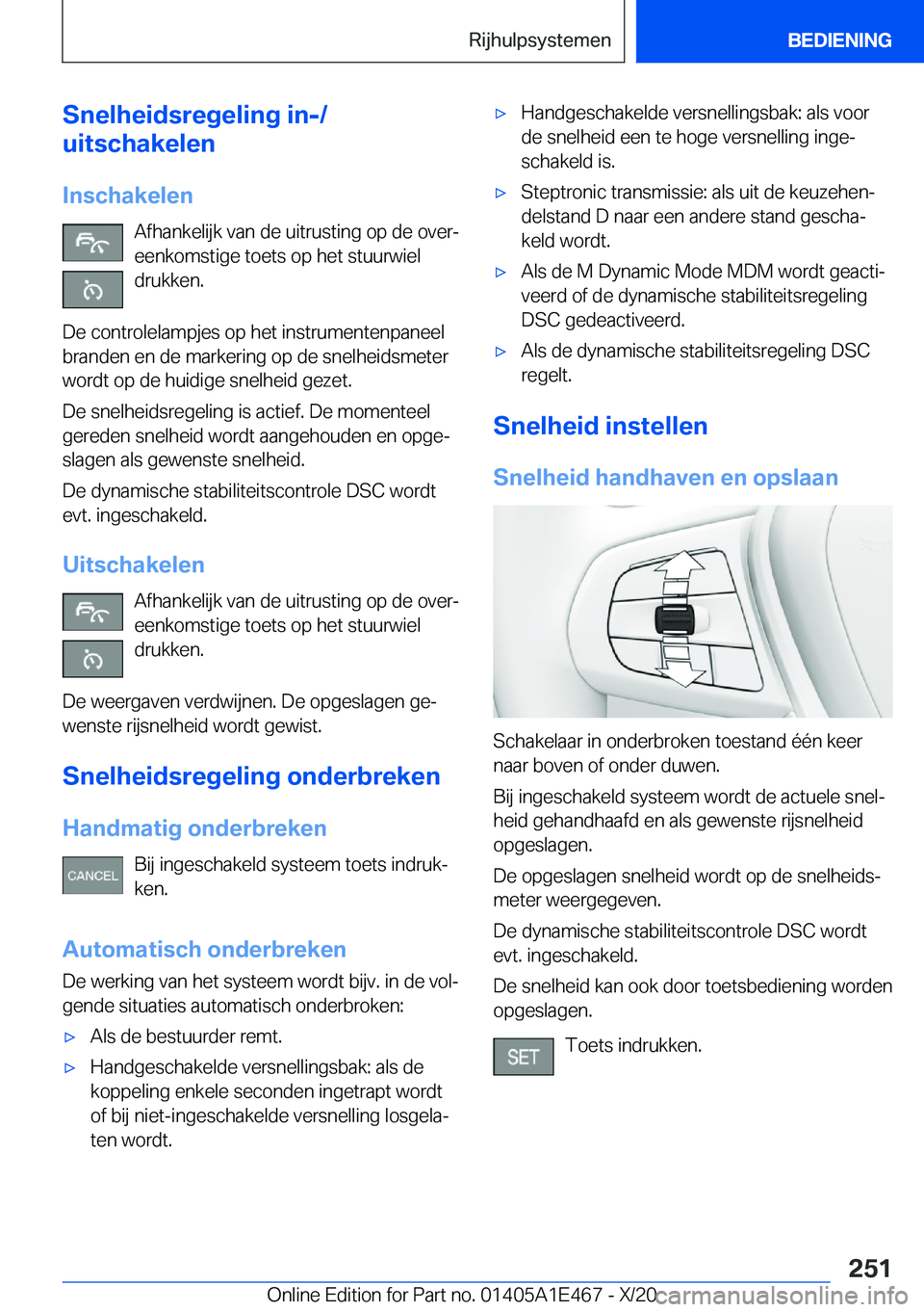 BMW M3 2021  Instructieboekjes (in Dutch) �S�n�e�l�h�e�i�d�s�r�e�g�e�l�i�n�g��i�n�-�/
�u�i�t�s�c�h�a�k�e�l�e�n
�I�n�s�c�h�a�k�e�l�e�n �A�f�h�a�n�k�e�l�i�j�k��v�a�n��d�e��u�i�t�r�u�s�t�i�n�g��o�p��d�e��o�v�e�rj
�e�e�n�k�o�m�s�t�i�g�e�