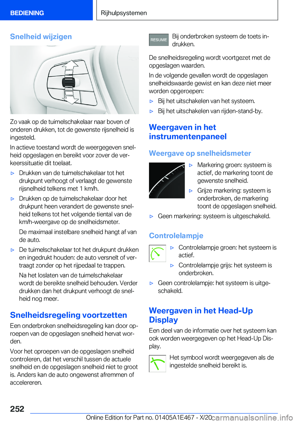 BMW M3 2021  Instructieboekjes (in Dutch) �S�n�e�l�h�e�i�d��w�i�j�z�i�g�e�n
�Z�o��v�a�a�k��o�p��d�e��t�u�i�m�e�l�s�c�h�a�k�e�l�a�a�r��n�a�a�r��b�o�v�e�n��o�f
�o�n�d�e�r�e�n��d�r�u�k�k�e�n�,��t�o�t��d�e��g�e�w�e�n�s�t�e��r�i�j�s�n