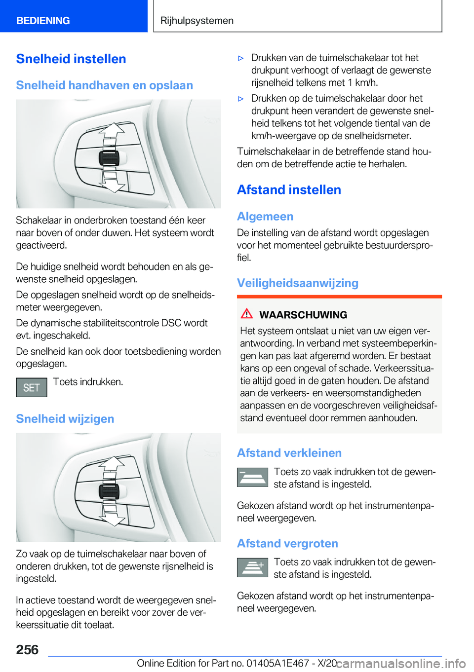 BMW M3 2021  Instructieboekjes (in Dutch) �S�n�e�l�h�e�i�d��i�n�s�t�e�l�l�e�n
�S�n�e�l�h�e�i�d��h�a�n�d�h�a�v�e�n��e�n��o�p�s�l�a�a�n
�S�c�h�a�k�e�l�a�a�r��i�n��o�n�d�e�r�b�r�o�k�e�n��t�o�e�s�t�a�n�d��é�é�n��k�e�e�r
�n�a�a�r��b�o�
