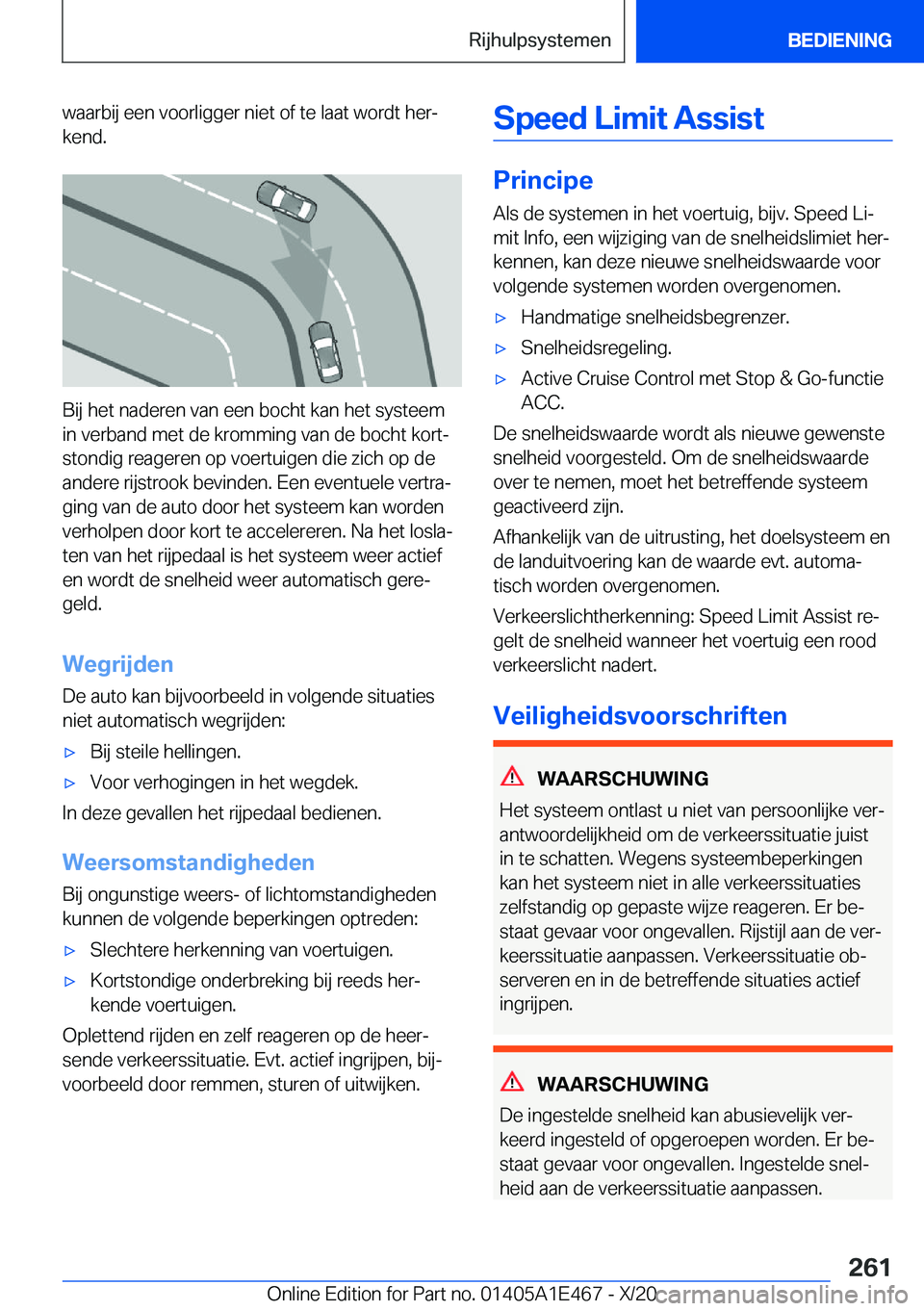 BMW M3 2021  Instructieboekjes (in Dutch) �w�a�a�r�b�i�j��e�e�n��v�o�o�r�l�i�g�g�e�r��n�i�e�t��o�f��t�e��l�a�a�t��w�o�r�d�t��h�e�rj
�k�e�n�d�.
�B�i�j��h�e�t��n�a�d�e�r�e�n��v�a�n��e�e�n��b�o�c�h�t��k�a�n��h�e�t��s�y�s�t�e�e�m
