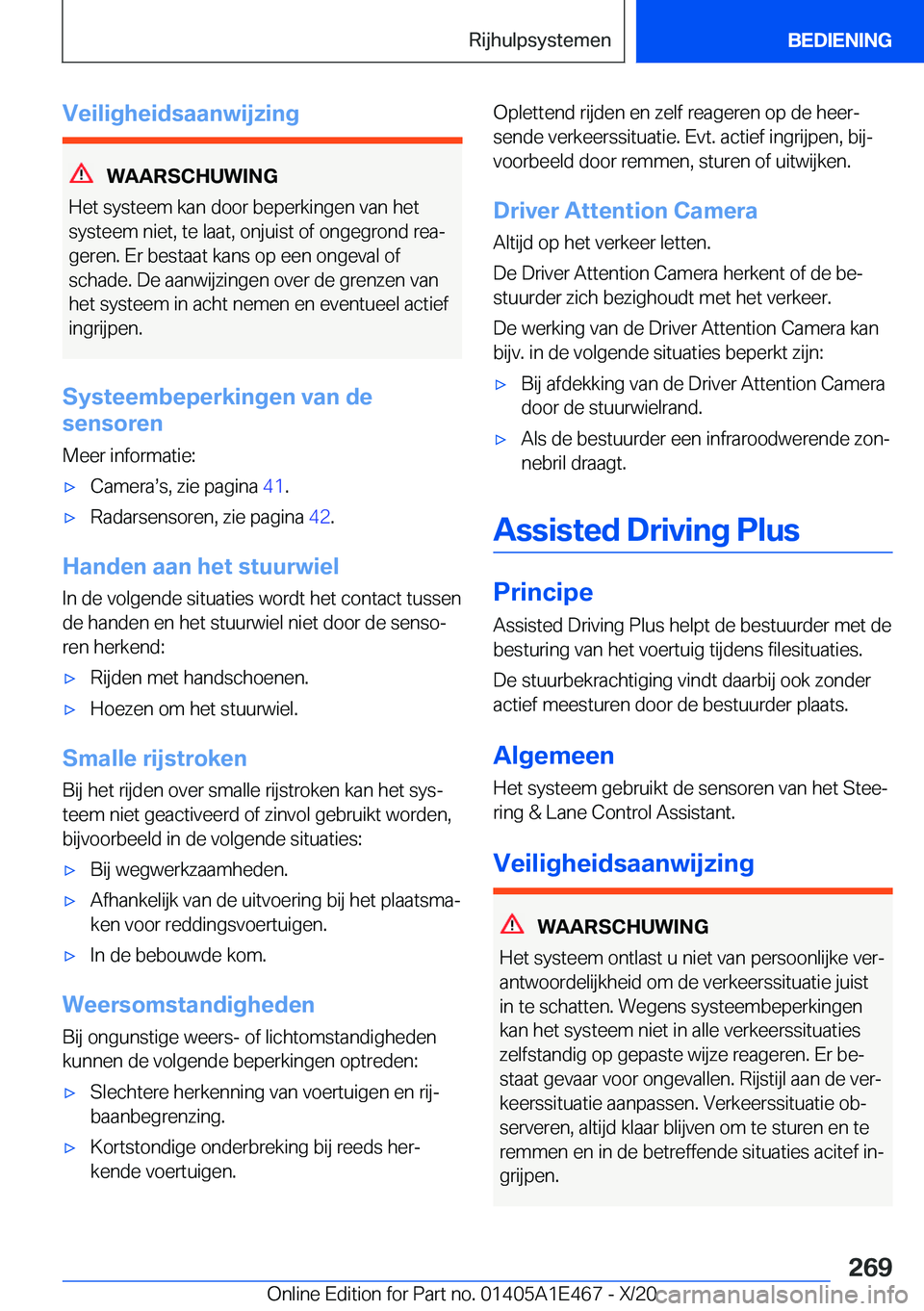 BMW M3 2021  Instructieboekjes (in Dutch) �V�e�i�l�i�g�h�e�i�d�s�a�a�n�w�i�j�z�i�n�g
�W�A�A�R�S�C�H�U�W�I�N�G
�H�e�t��s�y�s�t�e�e�m��k�a�n��d�o�o�r��b�e�p�e�r�k�i�n�g�e�n��v�a�n��h�e�t
�s�y�s�t�e�e�m��n�i�e�t�,��t�e��l�a�a�t�,��o�n�