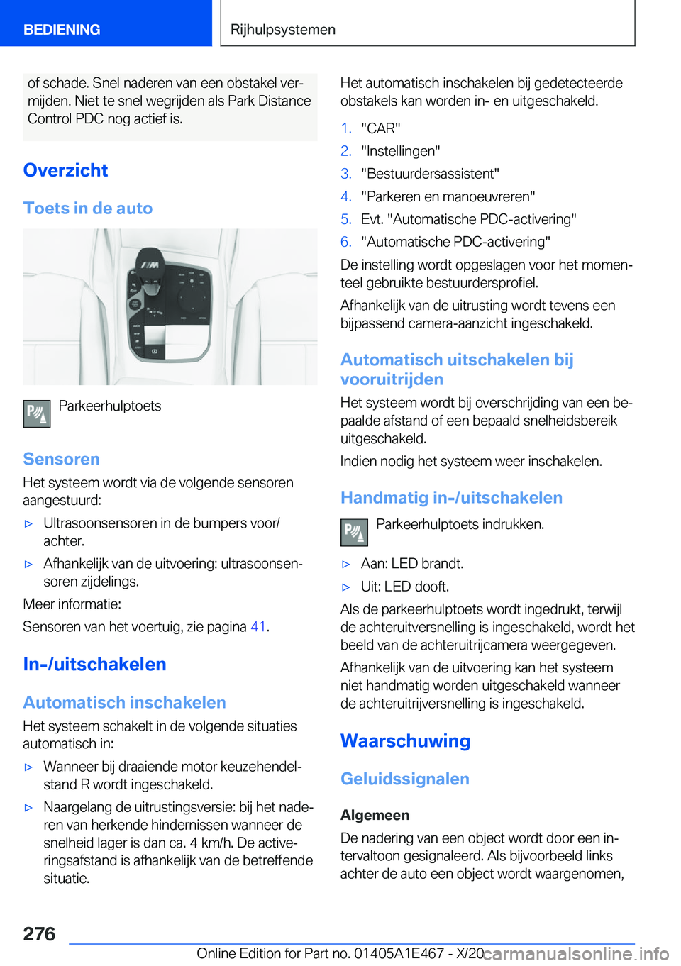 BMW M3 2021  Instructieboekjes (in Dutch) �o�f��s�c�h�a�d�e�.��S�n�e�l��n�a�d�e�r�e�n��v�a�n��e�e�n��o�b�s�t�a�k�e�l��v�e�rj�m�i�j�d�e�n�.��N�i�e�t��t�e��s�n�e�l��w�e�g�r�i�j�d�e�n��a�l�s��P�a�r�k��D�i�s�t�a�n�c�e
�C�o�n�t�r�o�