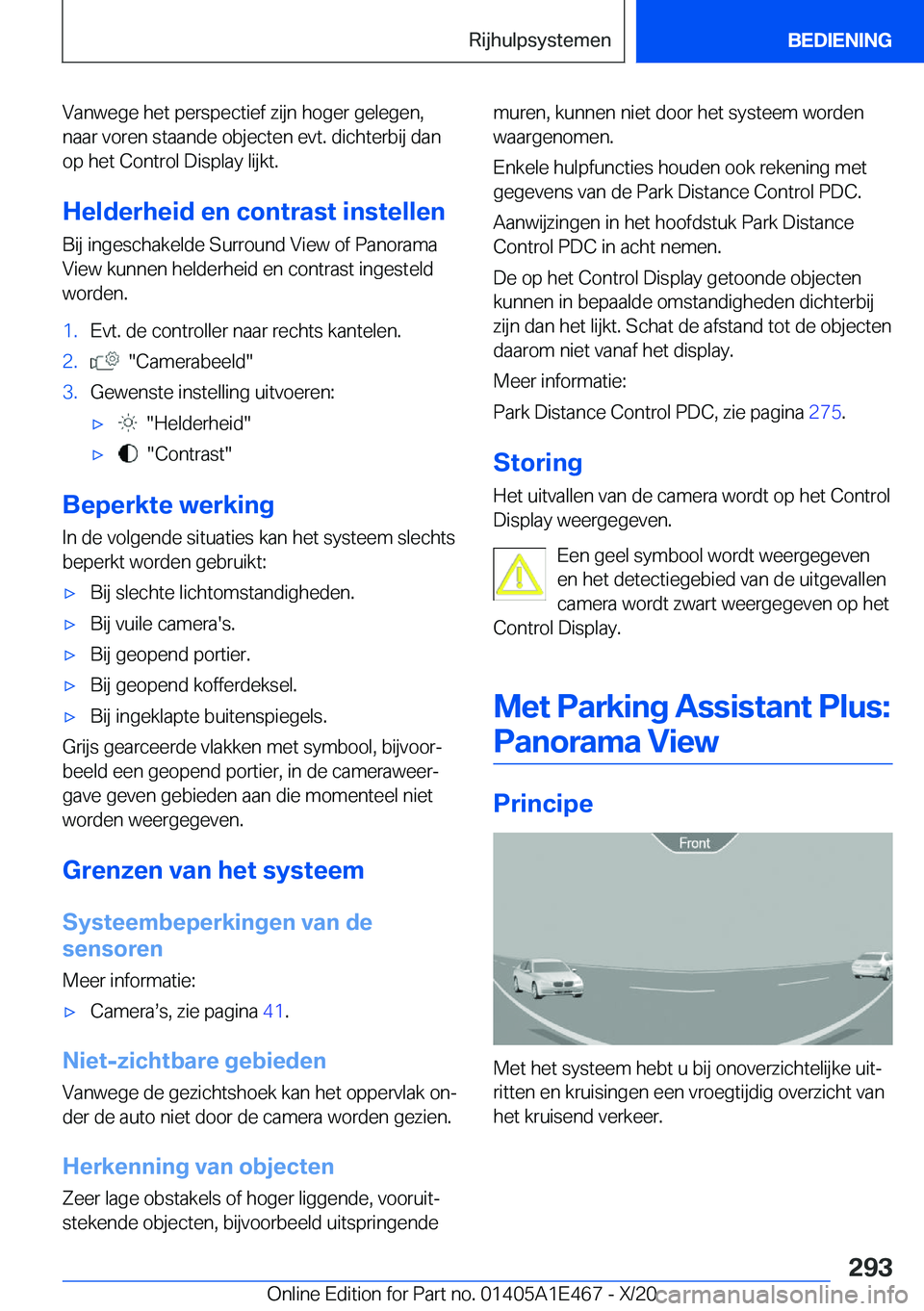 BMW M3 2021  Instructieboekjes (in Dutch) �V�a�n�w�e�g�e��h�e�t��p�e�r�s�p�e�c�t�i�e�f��z�i�j�n��h�o�g�e�r��g�e�l�e�g�e�n�,
�n�a�a�r��v�o�r�e�n��s�t�a�a�n�d�e��o�b�j�e�c�t�e�n��e�v�t�.��d�i�c�h�t�e�r�b�i�j��d�a�n �o�p��h�e�t��C�o
