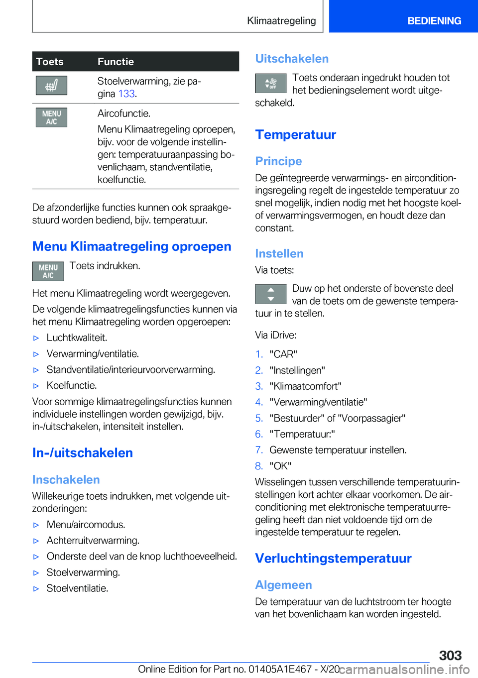 BMW M3 2021  Instructieboekjes (in Dutch) �T�o�e�t�s�F�u�n�c�t�i�e�S�t�o�e�l�v�e�r�w�a�r�m�i�n�g�,��z�i�e��p�aj
�g�i�n�a� �1�3�3�.�A�i�r�c�o�f�u�n�c�t�i�e�.
�M�e�n�u��K�l�i�m�a�a�t�r�e�g�e�l�i�n�g��o�p�r�o�e�p�e�n�,
�b�i�j�v�.��v�o�o�r