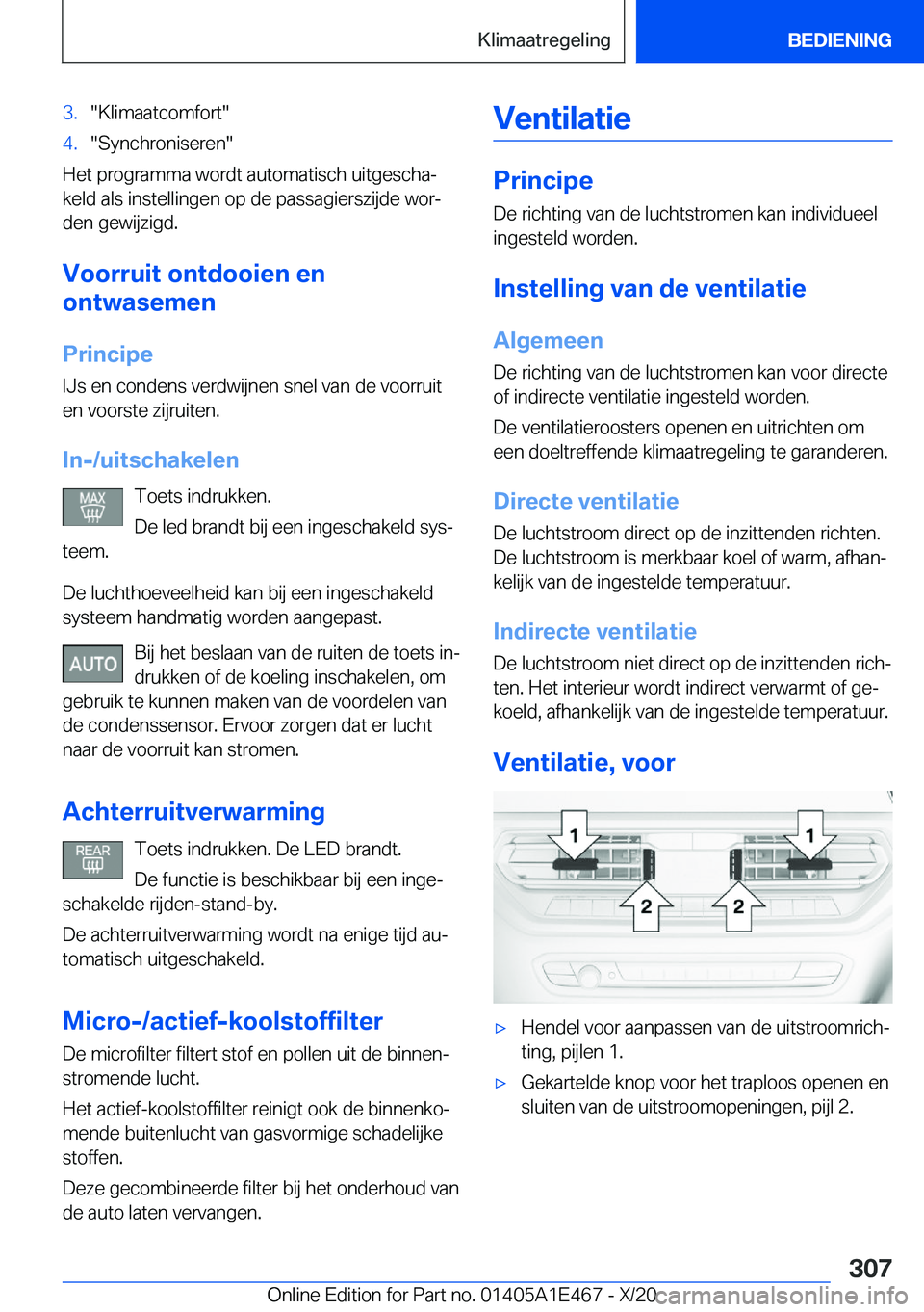 BMW M3 2021  Instructieboekjes (in Dutch) �3�.��K�l�i�m�a�a�t�c�o�m�f�o�r�t��4�.��S�y�n�c�h�r�o�n�i�s�e�r�e�n�
�H�e�t��p�r�o�g�r�a�m�m�a��w�o�r�d�t��a�u�t�o�m�a�t�i�s�c�h��u�i�t�g�e�s�c�h�aj�k�e�l�d��a�l�s��i�n�s�t�e�l�l�i�n�g�e�n�