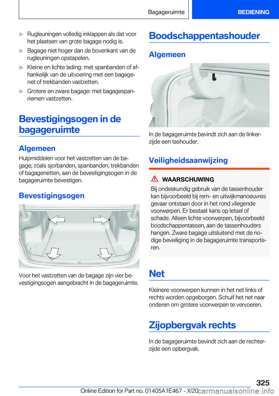 BMW M3 2021  Instructieboekjes (in Dutch) 'x�R�u�g�l�e�u�n�i�n�g�e�n��v�o�l�l�e�d�i�g��i�n�k�l�a�p�p�e�n��a�l�s��d�a�t��v�o�o�r
�h�e�t��p�l�a�a�t�s�e�n��v�a�n��g�r�o�t�e��b�a�g�a�g�e��n�o�d�i�g��i�s�.'x�B�a�g�a�g�e��n�i�e�