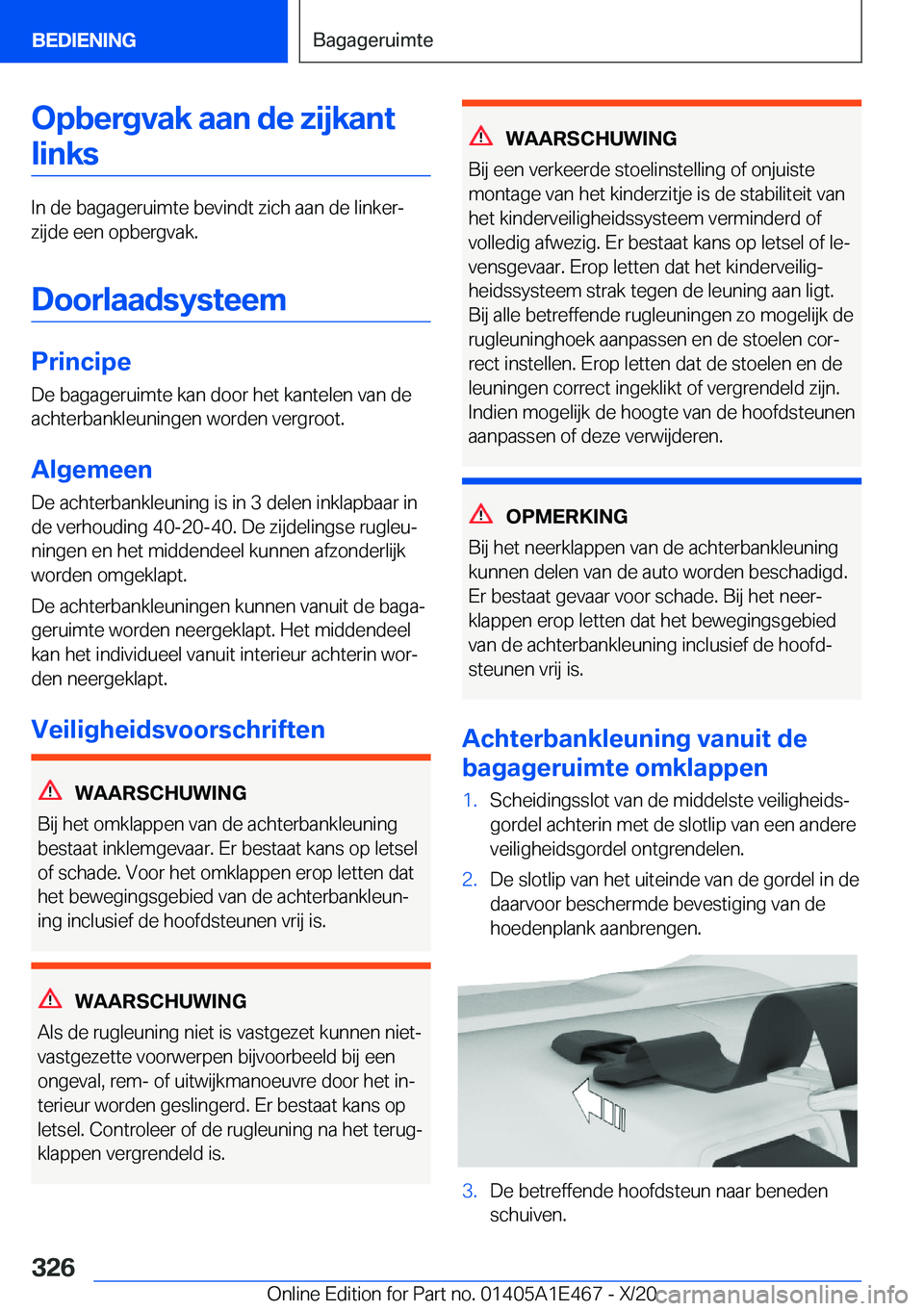 BMW M3 2021  Instructieboekjes (in Dutch) �O�p�b�e�r�g�v�a�k��a�a�n��d�e��z�i�j�k�a�n�t�l�i�n�k�s
�I�n��d�e��b�a�g�a�g�e�r�u�i�m�t�e��b�e�v�i�n�d�t��z�i�c�h��a�a�n��d�e��l�i�n�k�e�rj�z�i�j�d�e��e�e�n��o�p�b�e�r�g�v�a�k�.
�D�o�o�r