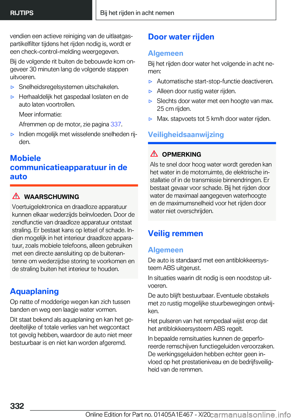 BMW M3 2021  Instructieboekjes (in Dutch) �v�e�n�d�i�e�n��e�e�n��a�c�t�i�e�v�e��r�e�i�n�i�g�i�n�g��v�a�n��d�e��u�i�t�l�a�a�t�g�a�sj
�p�a�r�t�i�k�e�l�f�i�l�t�e�r��t�i�j�d�e�n�s��h�e�t��r�i�j�d�e�n��n�o�d�i�g��i�s�,��w�o�r�d�t��e�