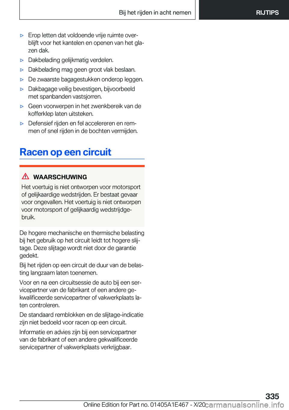 BMW M3 2021  Instructieboekjes (in Dutch) 'x�E�r�o�p��l�e�t�t�e�n��d�a�t��v�o�l�d�o�e�n�d�e��v�r�i�j�e��r�u�i�m�t�e��o�v�e�rj
�b�l�i�j�f�t��v�o�o�r��h�e�t��k�a�n�t�e�l�e�n��e�n��o�p�e�n�e�n��v�a�n��h�e�t��g�l�aj �z�e�n��d