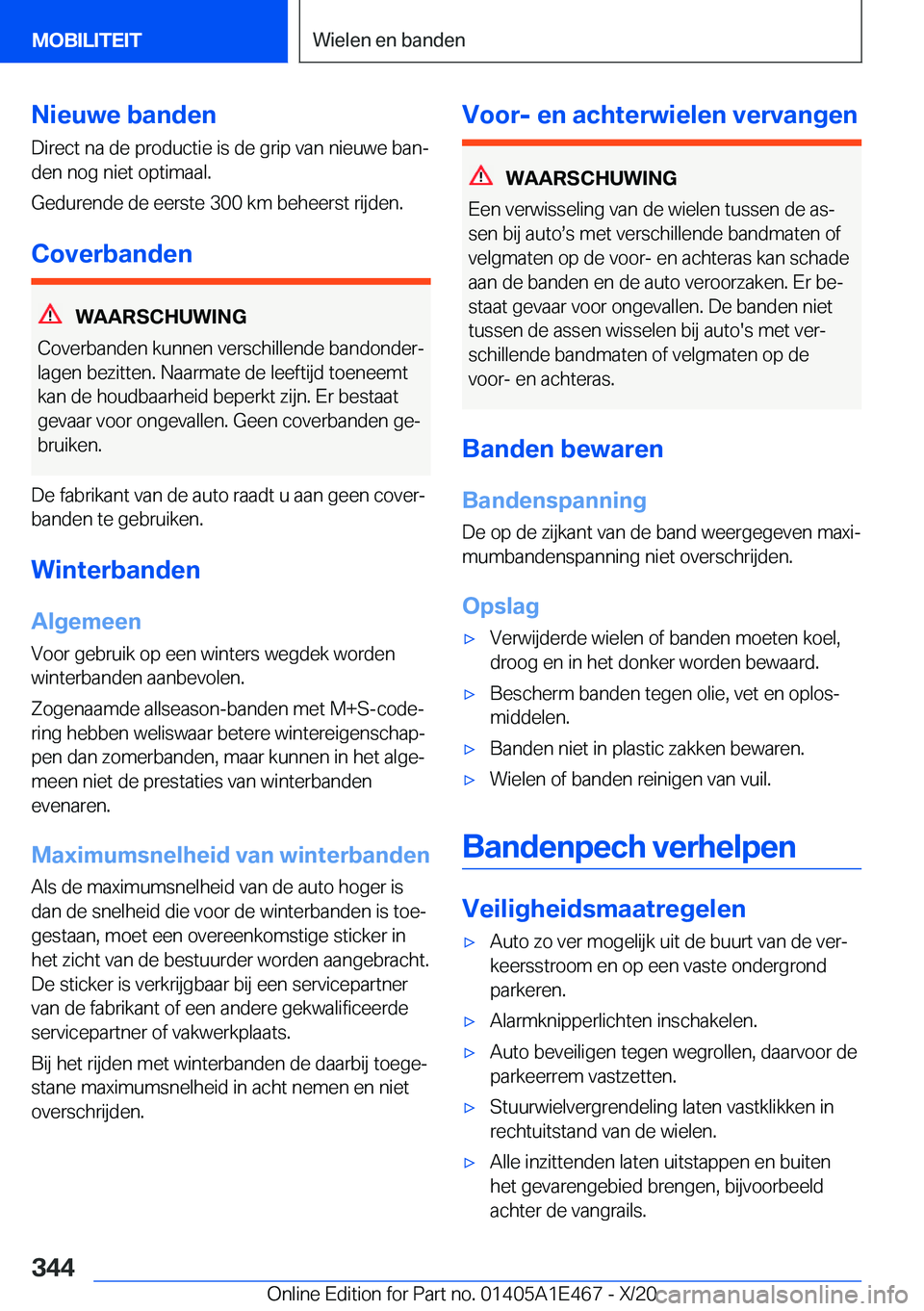BMW M3 2021  Instructieboekjes (in Dutch) �N�i�e�u�w�e��b�a�n�d�e�n
�D�i�r�e�c�t��n�a��d�e��p�r�o�d�u�c�t�i�e��i�s��d�e��g�r�i�p��v�a�n��n�i�e�u�w�e��b�a�nj
�d�e�n��n�o�g��n�i�e�t��o�p�t�i�m�a�a�l�.
�G�e�d�u�r�e�n�d�e��d�e��e�