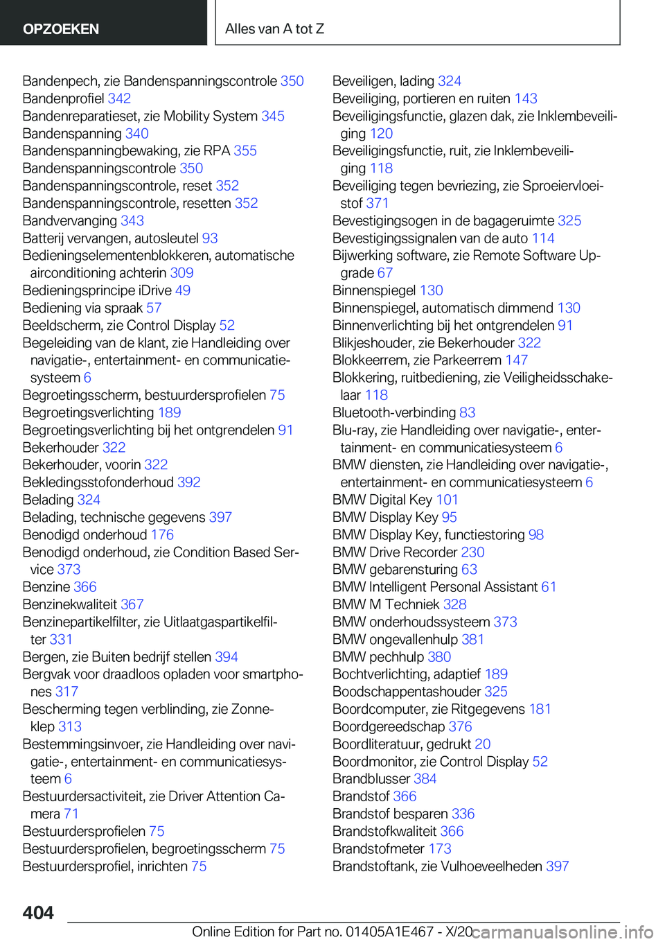 BMW M3 2021  Instructieboekjes (in Dutch) �B�a�n�d�e�n�p�e�c�h�,��z�i�e��B�a�n�d�e�n�s�p�a�n�n�i�n�g�s�c�o�n�t�r�o�l�e��3�5�0�
�B�a�n�d�e�n�p�r�o�f�i�e�l� �3�4�2�
�B�a�n�d�e�n�r�e�p�a�r�a�t�i�e�s�e�t�,��z�i�e��M�o�b�i�l�i�t�y��S�y�s�