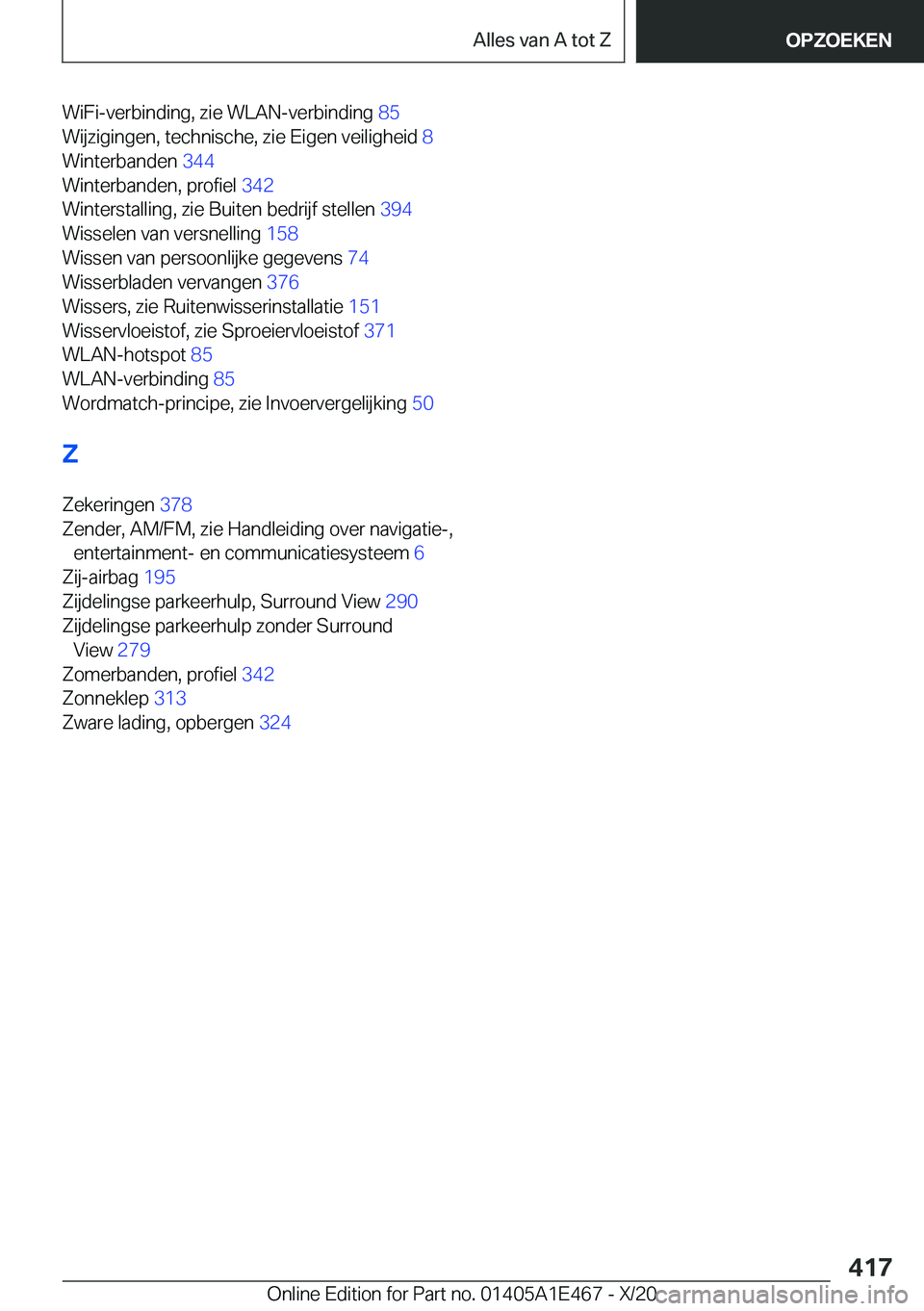 BMW M3 2021  Instructieboekjes (in Dutch) �W�i�F�i�-�v�e�r�b�i�n�d�i�n�g�,��z�i�e��W�L�A�N�-�v�e�r�b�i�n�d�i�n�g��8�5�
�W�i�j�z�i�g�i�n�g�e�n�,��t�e�c�h�n�i�s�c�h�e�,��z�i�e��E�i�g�e�n��v�e�i�l�i�g�h�e�i�d� �8�
�W�i�n�t�e�r�b�a�n�d�