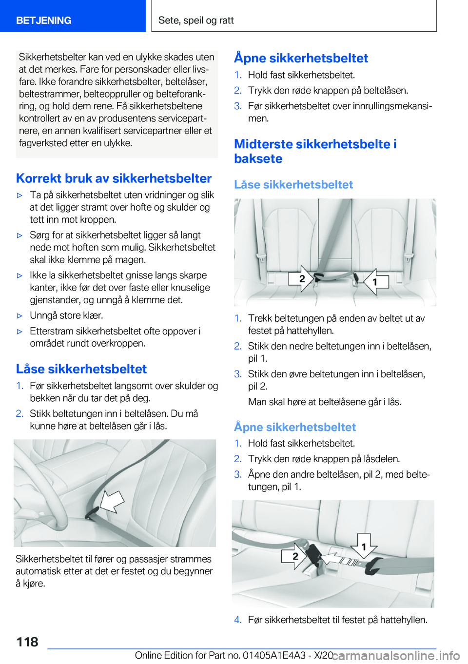 BMW M3 2021  InstruksjonsbØker (in Norwegian) �S�i�k�k�e�r�h�e�t�s�b�e�l�t�e�r��k�a�n��v�e�d��e�n��u�l�y�k�k�e��s�k�a�d�e�s��u�t�e�n�a�t��d�e�t��m�e�r�k�e�s�.��F�a�r�e��f�o�r��p�e�r�s�o�n�s�k�a�d�e�r��e�l�l�e�r��l�i�v�sj
�f�a�r�e�.�