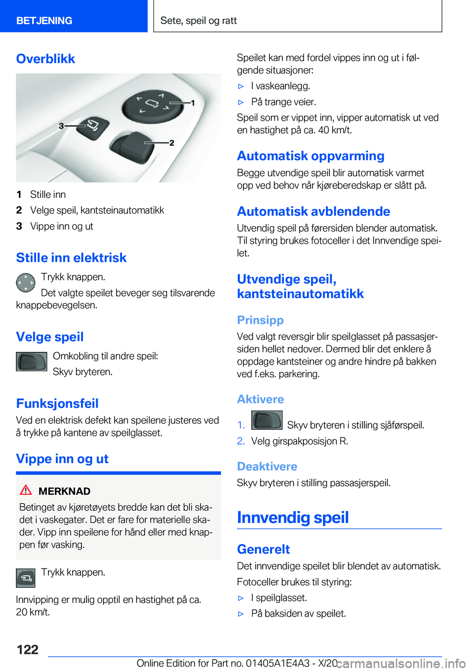 BMW M3 2021  InstruksjonsbØker (in Norwegian) �O�v�e�r�b�l�i�k�k�1�S�t�i�l�l�e��i�n�n�2�V�e�l�g�e��s�p�e�i�l�,��k�a�n�t�s�t�e�i�n�a�u�t�o�m�a�t�i�k�k�3�V�i�p�p�e��i�n�n��o�g��u�t
�S�t�i�l�l�e��i�n�n��e�l�e�k�t�r�i�s�k�T�r�y�k�k��k�n�a�p�
