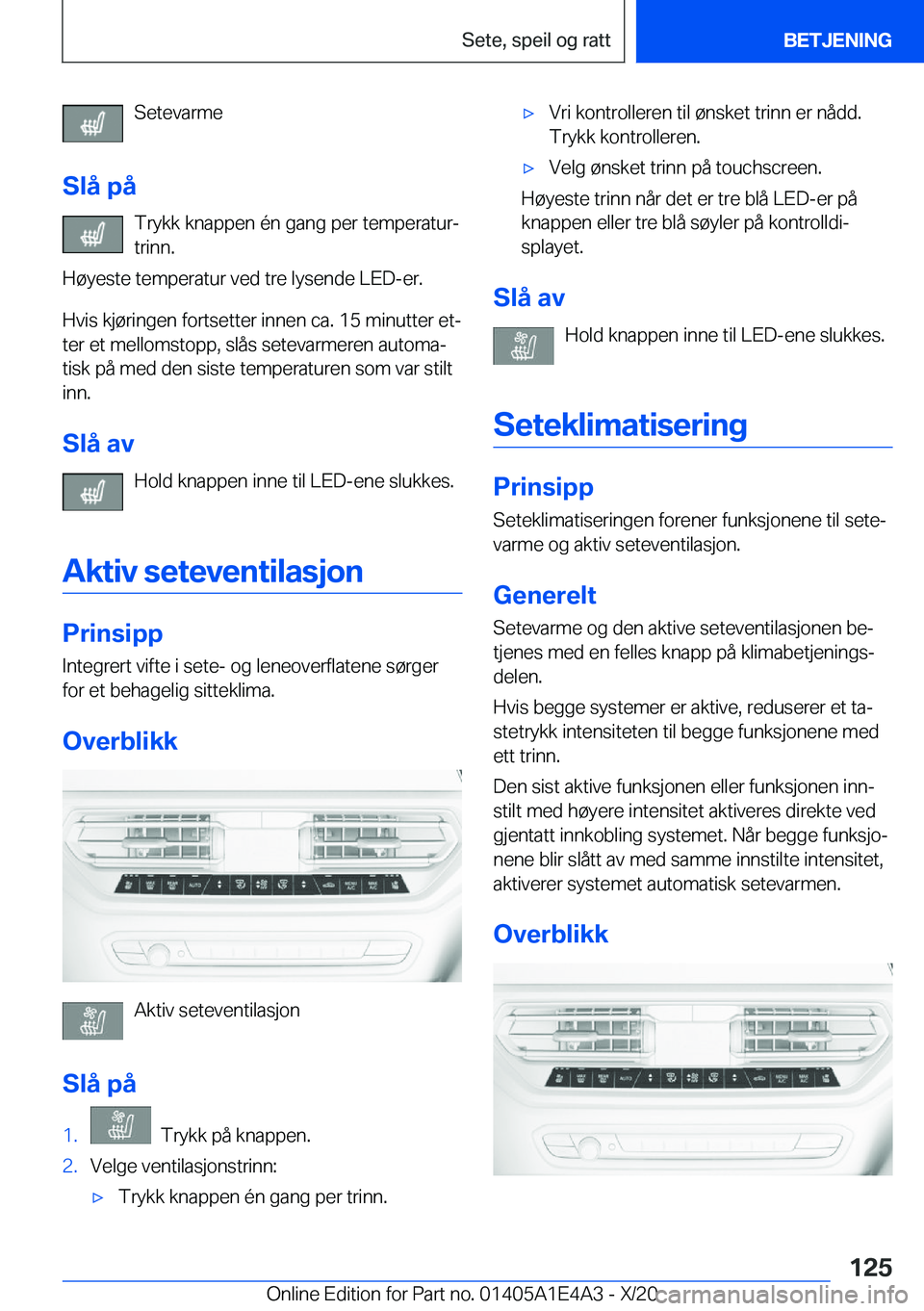 BMW M3 2021  InstruksjonsbØker (in Norwegian) �S�e�t�e�v�a�r�m�e
�S�l�å��p�å �T�r�y�k�k��k�n�a�p�p�e�n��