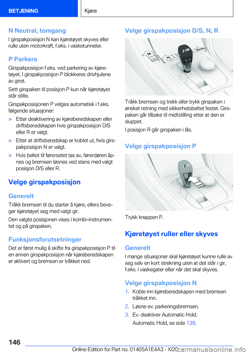 BMW M3 2021  InstruksjonsbØker (in Norwegian) �N��N�e�u�t�r�a�l�,��t�o�m�g�a�n�g�I��g�i�r�s�p�a�k�p�o�s�i�s�j�o�n��N��k�a�n��k�j�