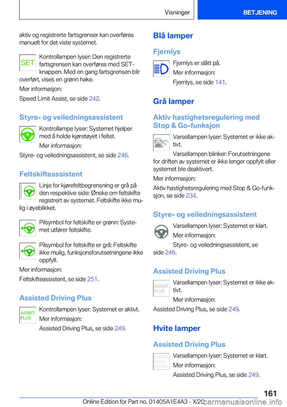 BMW M3 2021  InstruksjonsbØker (in Norwegian) �a�k�t�i�v��o�g��r�e�g�i�s�t�r�e�r�t�e��f�a�r�t�s�g�r�e�n�s�e�r��k�a�n��o�v�e�r�f�