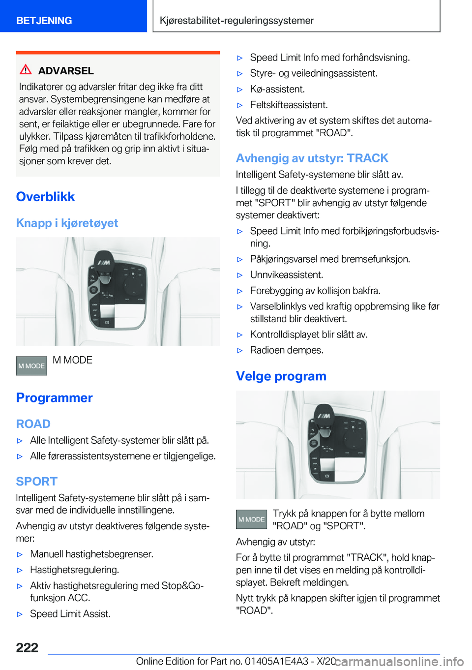 BMW M3 2021  InstruksjonsbØker (in Norwegian) �A�D�V�A�R�S�E�L
�I�n�d�i�k�a�t�o�r�e�r��o�g��a�d�v�a�r�s�l�e�r��f�r�i�t�a�r��d�e�g��i�k�k�e��f�r�a��d�i�t�t �a�n�s�v�a�r�.��S�y�s�t�e�m�b�e�g�r�e�n�s�i�n�g�e�n�e��k�a�n��m�e�d�f�