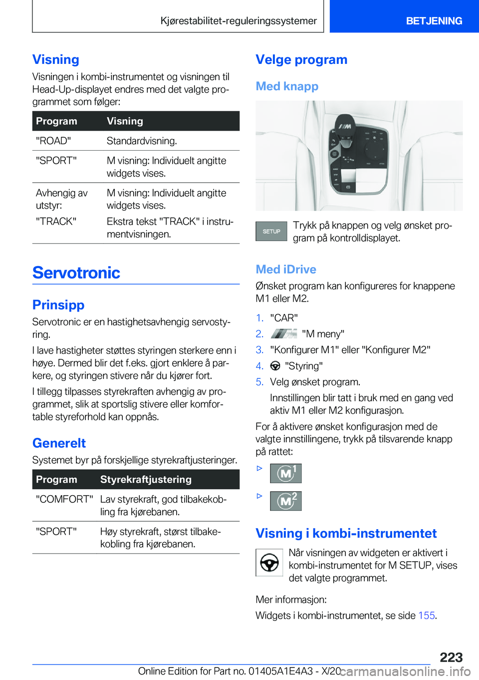 BMW M3 2021  InstruksjonsbØker (in Norwegian) �V�i�s�n�i�n�g�V�i�s�n�i�n�g�e�n��i��k�o�m�b�i�-�i�n�s�t�r�u�m�e�n�t�e�t��o�g��v�i�s�n�i�n�g�e�n��t�i�l�H�e�a�d�-�U�p�-�d�i�s�p�l�a�y�e�t��e�n�d�r�e�s��m�e�d��d�e�t��v�a�l�g�t�e��p�r�oj�g�r