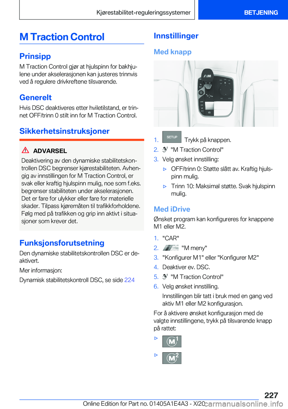 BMW M3 2021  InstruksjonsbØker (in Norwegian) �M��T�r�a�c�t�i�o�n��C�o�n�t�r�o�l
�P�r�i�n�s�i�p�p
�M��T�r�a�c�t�i�o�n��C�o�n�t�r�o�l��g�j�