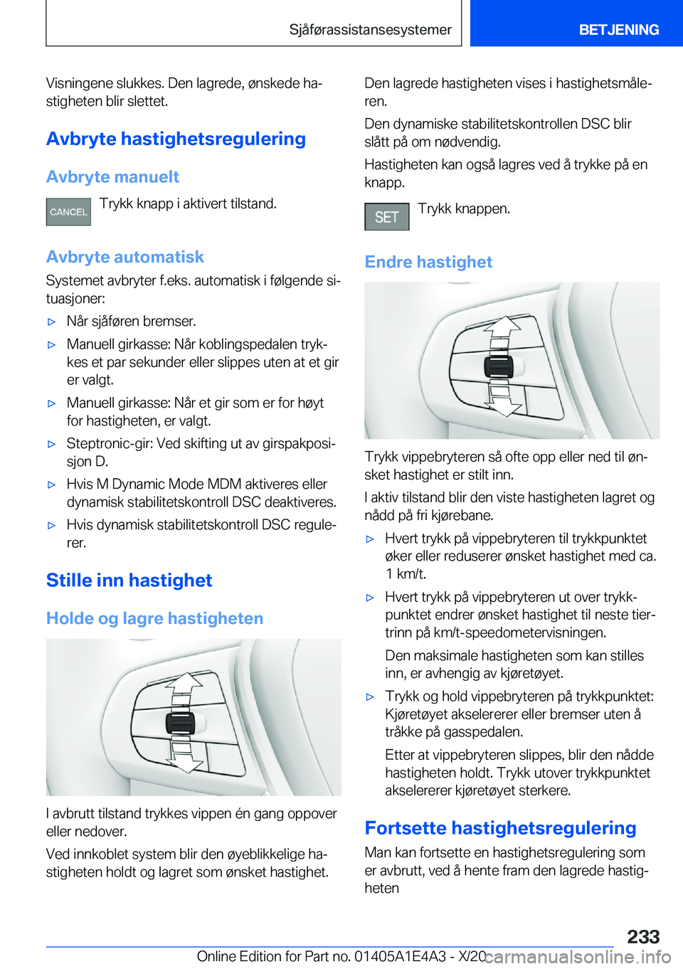 BMW M3 2021  InstruksjonsbØker (in Norwegian) �V�i�s�n�i�n�g�e�n�e��s�l�u�k�k�e�s�.��D�e�n��l�a�g�r�e�d�e�,��
