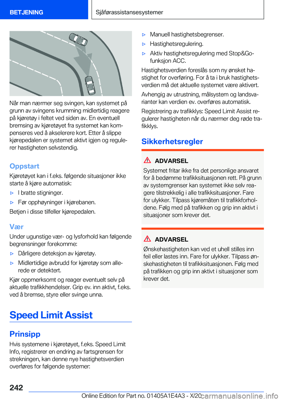 BMW M3 2021  InstruksjonsbØker (in Norwegian) �N�å�r��m�a�n��n�æ�r�m�e�r��s�e�g��s�v�i�n�g�e�n�,��k�a�n��s�y�s�t�e�m�e�t��p�å
�g�r�u�n�n��a�v��s�v�i�n�g�e�n�s��k�r�u�m�m�i�n�g��m�i�d�l�e�r�t�i�d�i�g��r�e�a�g�e�r�e �p�å��k�j�