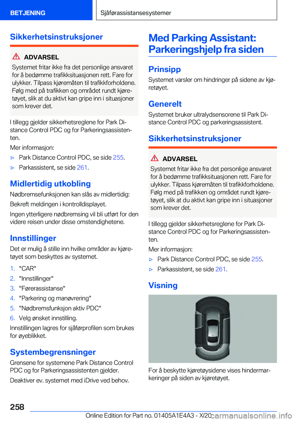 BMW M3 2021  InstruksjonsbØker (in Norwegian) �S�i�k�k�e�r�h�e�t�s�i�n�s�t�r�u�k�s�j�o�n�e�r
�A�D�V�A�R�S�E�L
�S�y�s�t�e�m�e�t��f�r�i�t�a�r��i�k�k�e��f�r�a��d�e�t��p�e�r�s�o�n�l�i�g�e��a�n�s�v�a�r�e�t
�f�o�r��å��b�e�d�