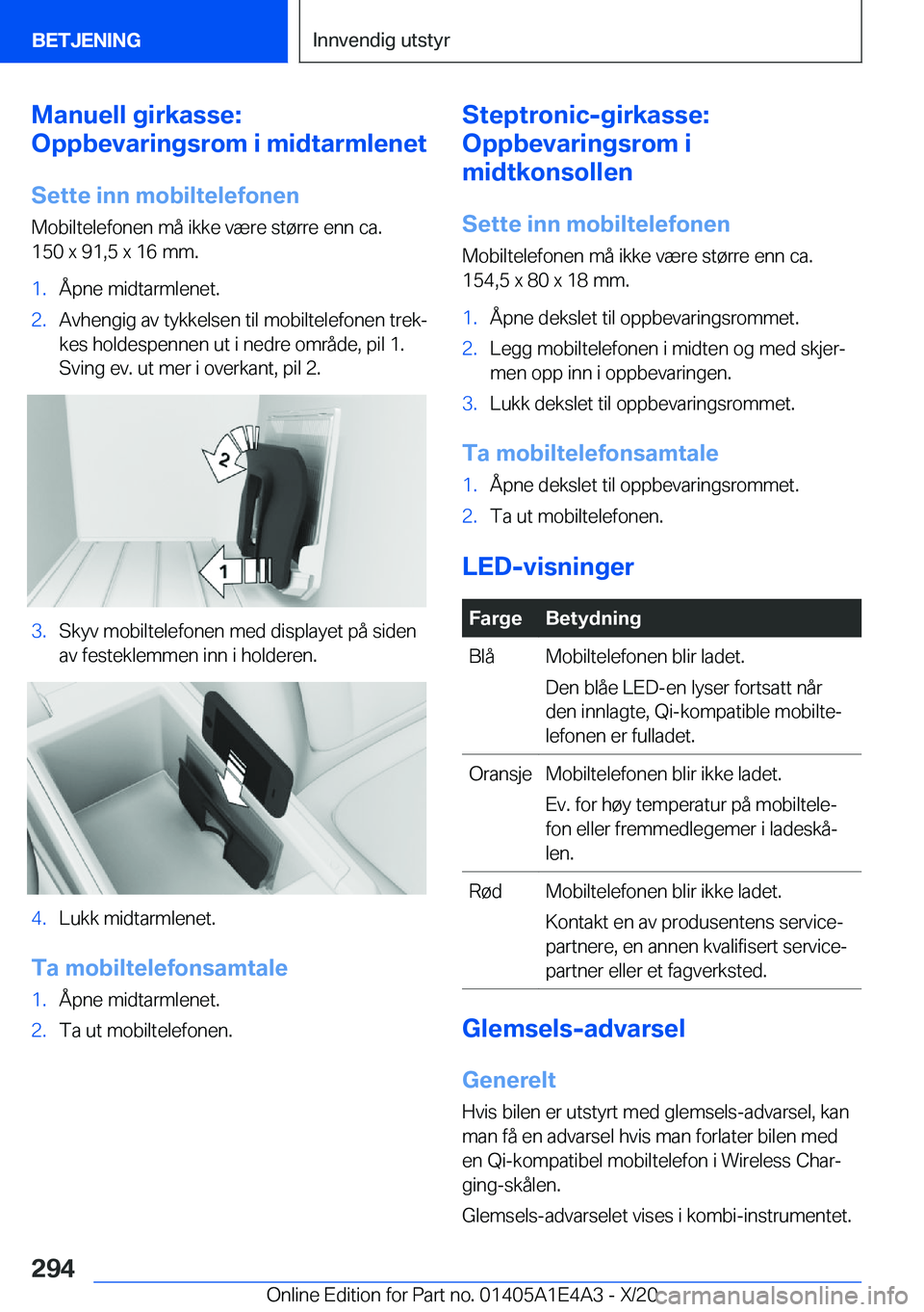 BMW M3 2021  InstruksjonsbØker (in Norwegian) �M�a�n�u�e�l�l��g�i�r�k�a�s�s�e�:
�O�p�p�b�e�v�a�r�i�n�g�s�r�o�m��i��m�i�d�t�a�r�m�l�e�n�e�t
�S�e�t�t�e��i�n�n��m�o�b�i�l�t�e�l�e�f�o�n�e�n
�M�o�b�i�l�t�e�l�e�f�o�n�e�n��m�å��i�k�k�e��v�æ�r�