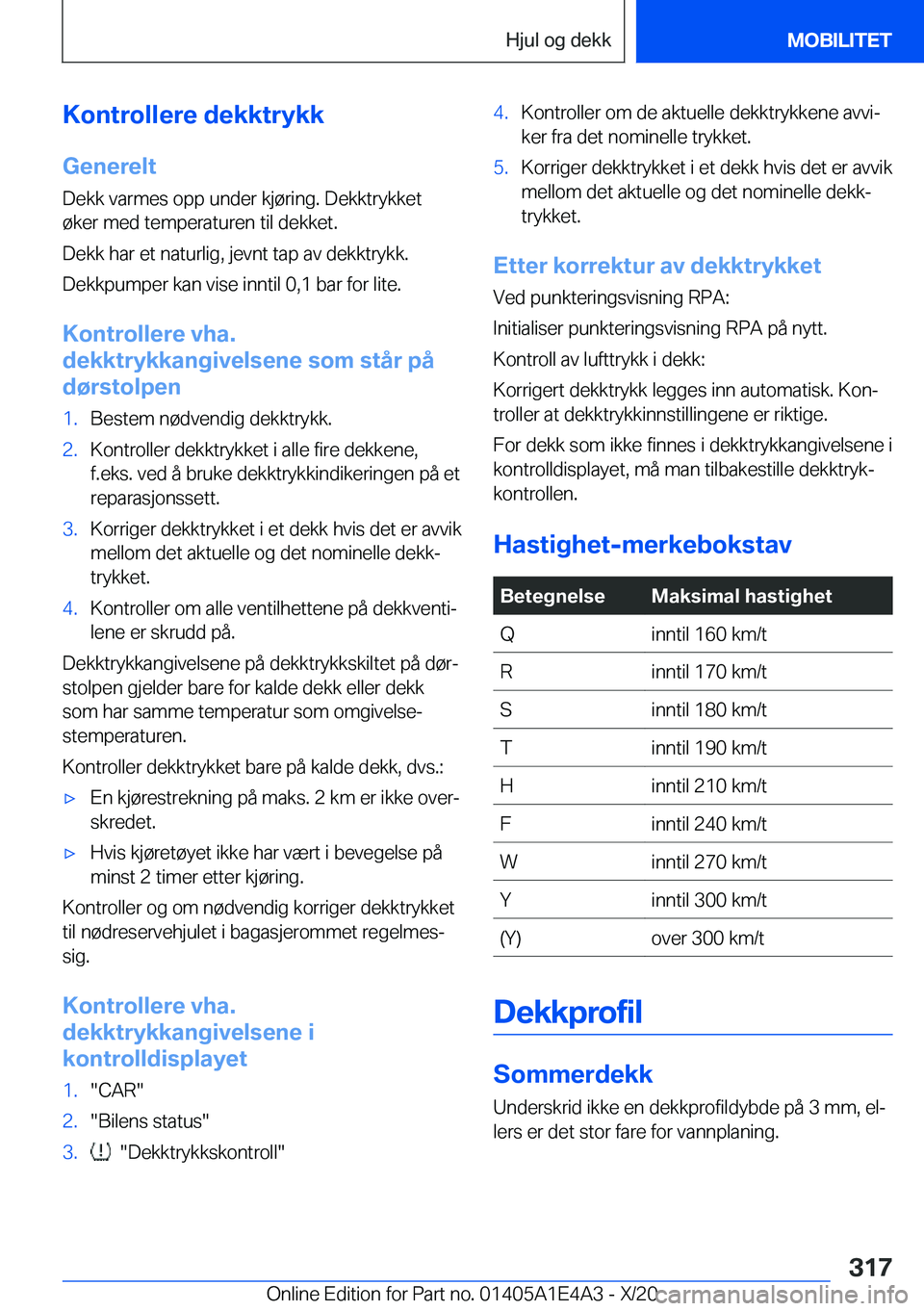 BMW M3 2021  InstruksjonsbØker (in Norwegian) �K�o�n�t�r�o�l�l�e�r�e��d�e�k�k�t�r�y�k�k
�G�e�n�e�r�e�l�t
�D�e�k�k��v�a�r�m�e�s��o�p�p��u�n�d�e�r��k�j�