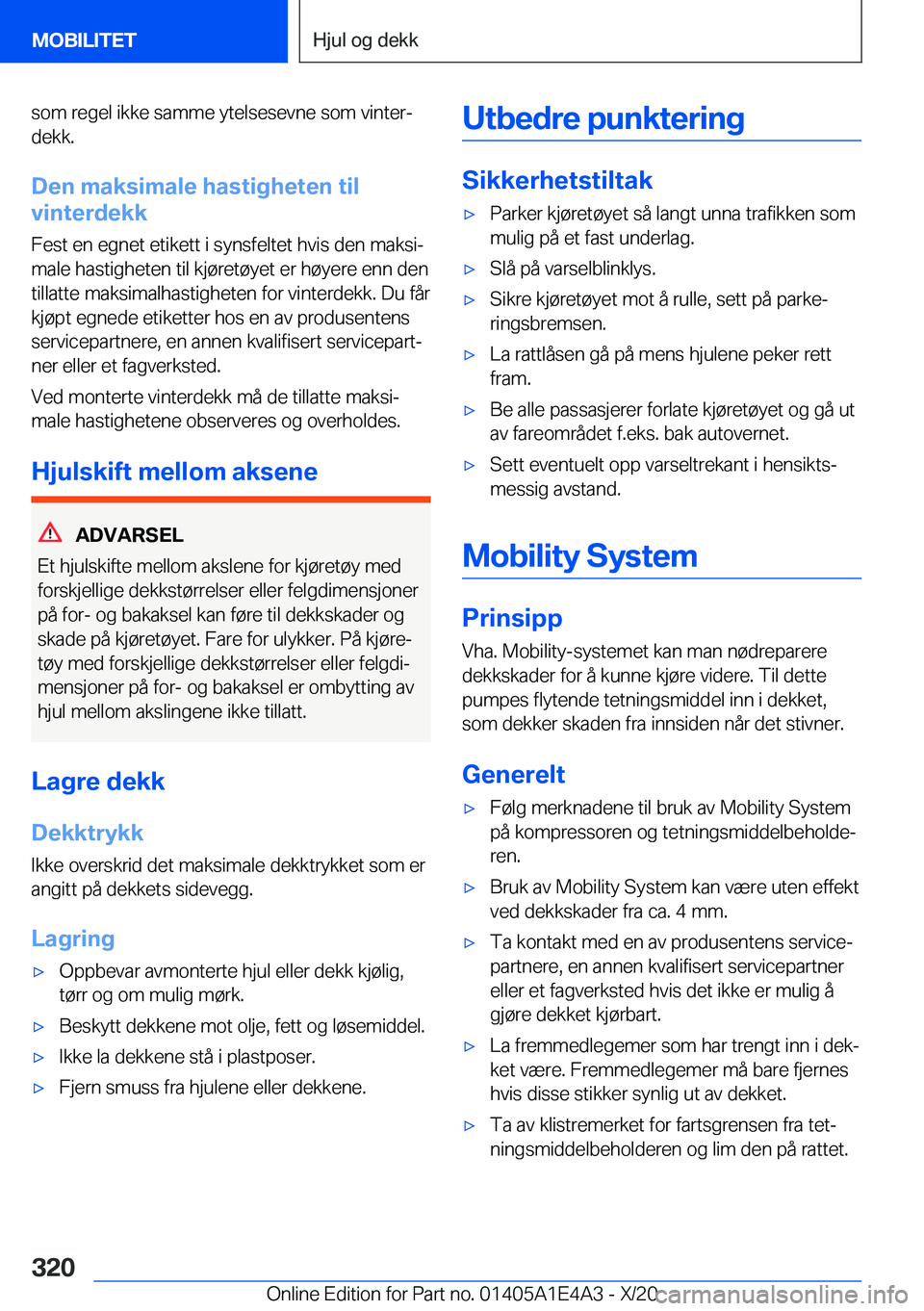 BMW M3 2021  InstruksjonsbØker (in Norwegian) �s�o�m��r�e�g�e�l��i�k�k�e��s�a�m�m�e��y�t�e�l�s�e�s�e�v�n�e��s�o�m��v�i�n�t�e�rj�d�e�k�k�.
�D�e�n��m�a�k�s�i�m�a�l�e��h�a�s�t�i�g�h�e�t�e�n��t�i�l
�v�i�n�t�e�r�d�e�k�k
�F�e�s�t��e�n��e�g�