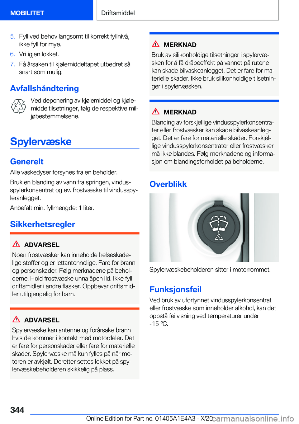 BMW M3 2021  InstruksjonsbØker (in Norwegian) �5�.�F�y�l�l��v�e�d��b�e�h�o�v��l�a�n�g�s�o�m�t��t�i�l��k�o�r�r�e�k�t��f�y�l�l�n�i�v�å�,
�i�k�k�e��f�y�l�l��f�o�r��m�y�e�.�6�.�V�r�i��i�g�j�e�n��l�o�k�k�e�t�.�7�.�F�å��å�r�s�a�k�e�n��t